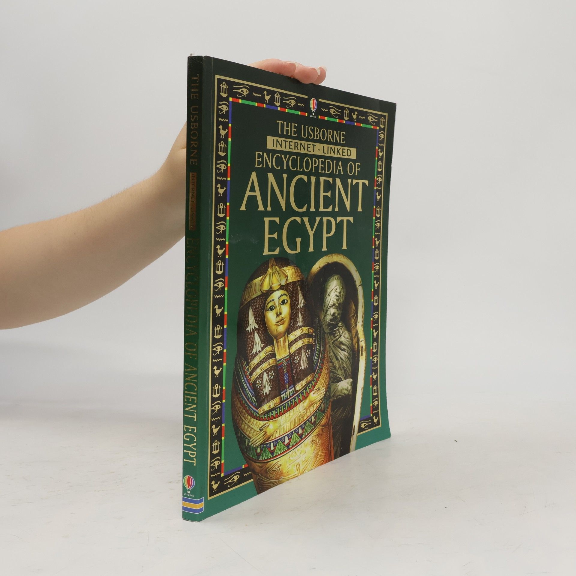 Gillian Harvey The Usborne Internet-Linked Encyclopedia of Ancient Egypt