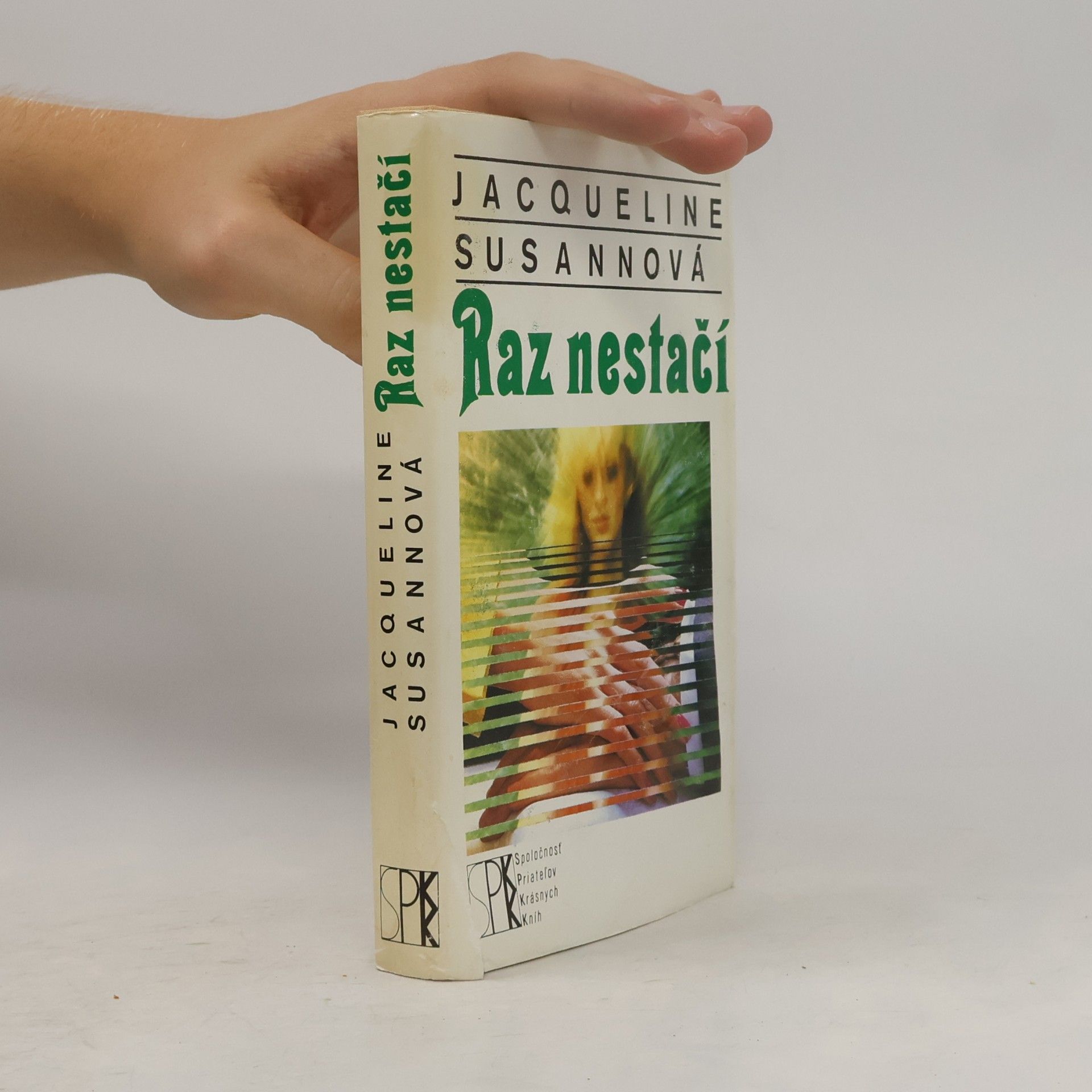Jacqueline Susann Raz nestačí