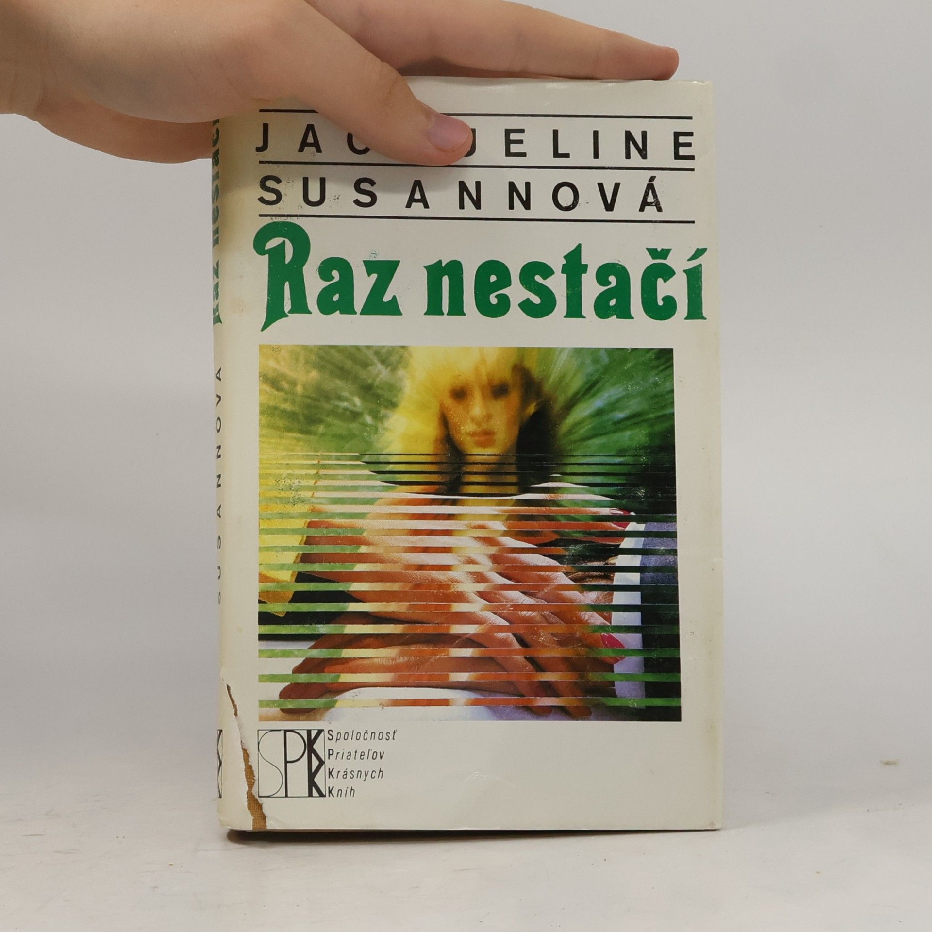 Jacqueline Susann Raz nestačí
