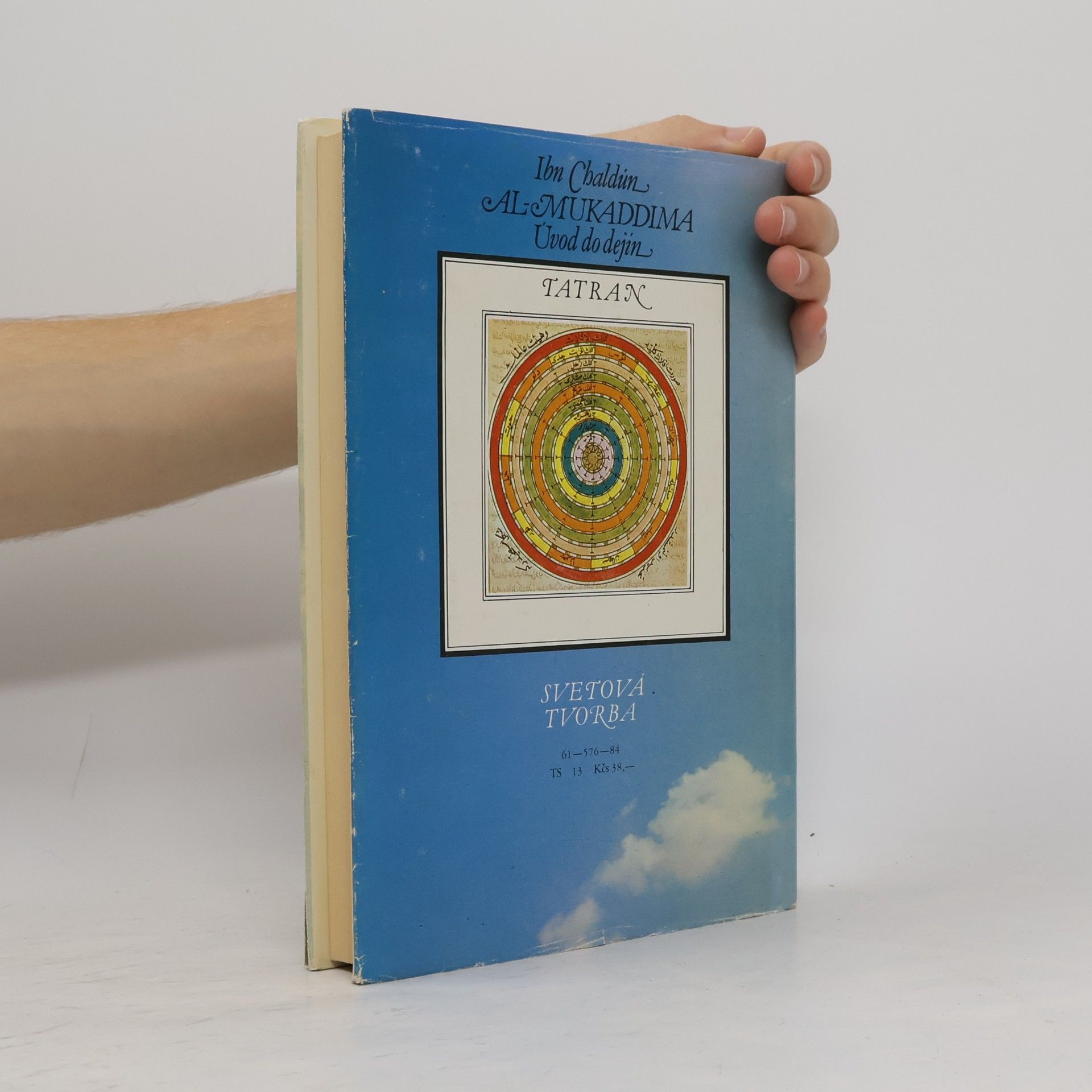 Chaldún Ibn Al-Mukaddima. Úvod do dejín