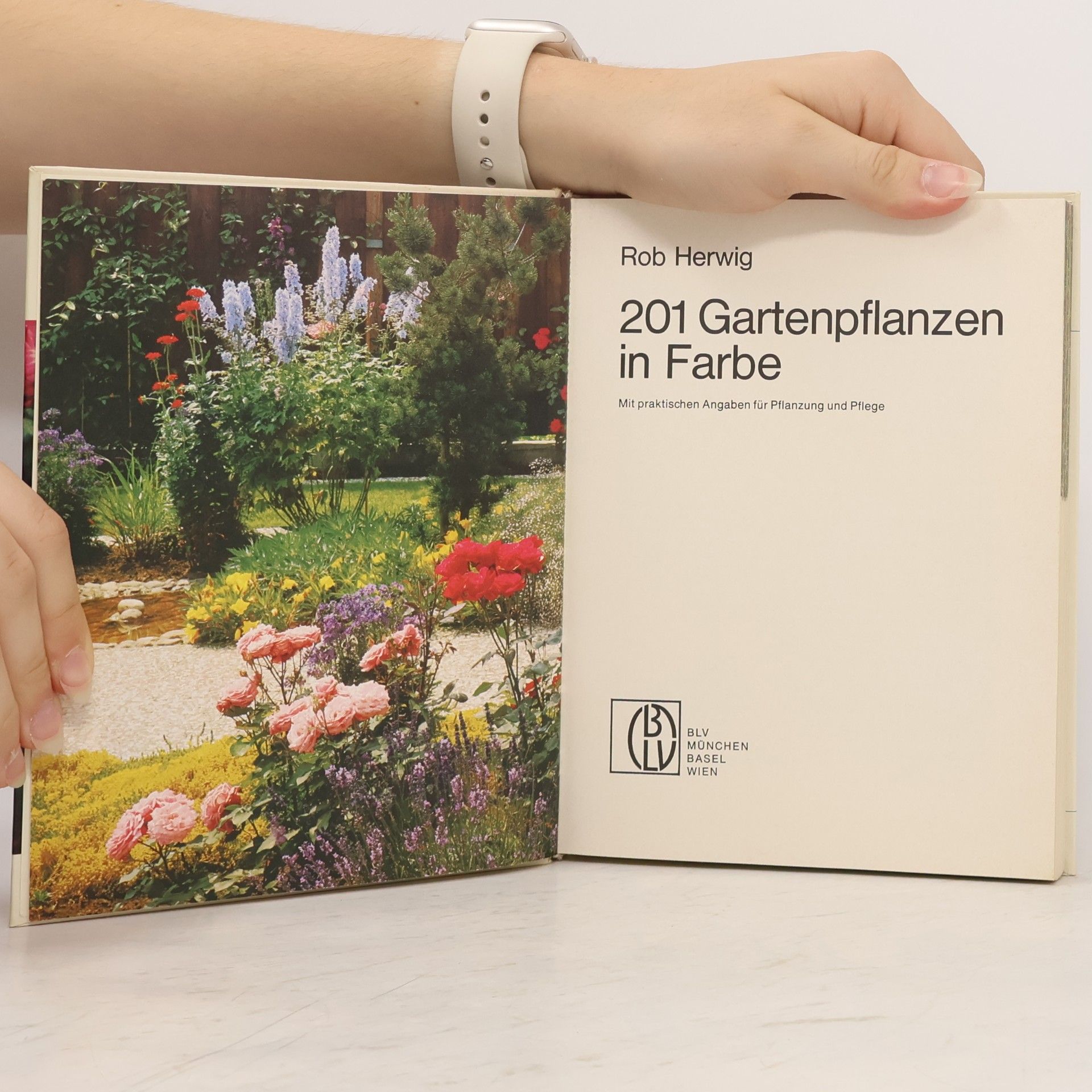 Rob Hewig 201 Gartenpflanzen in Farbe
