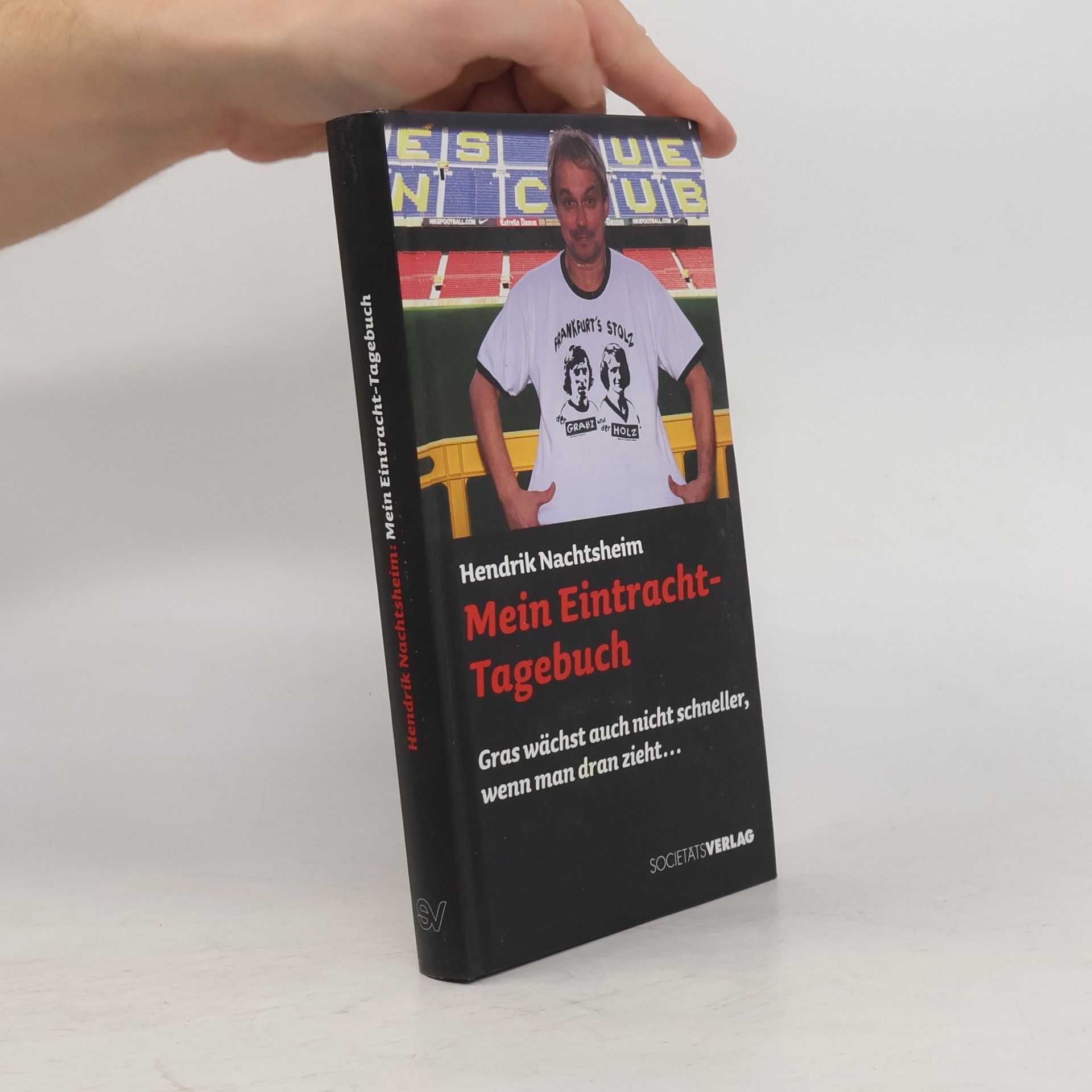 Hendrik Nachtsheim Mein Eintracht-Tagebuch