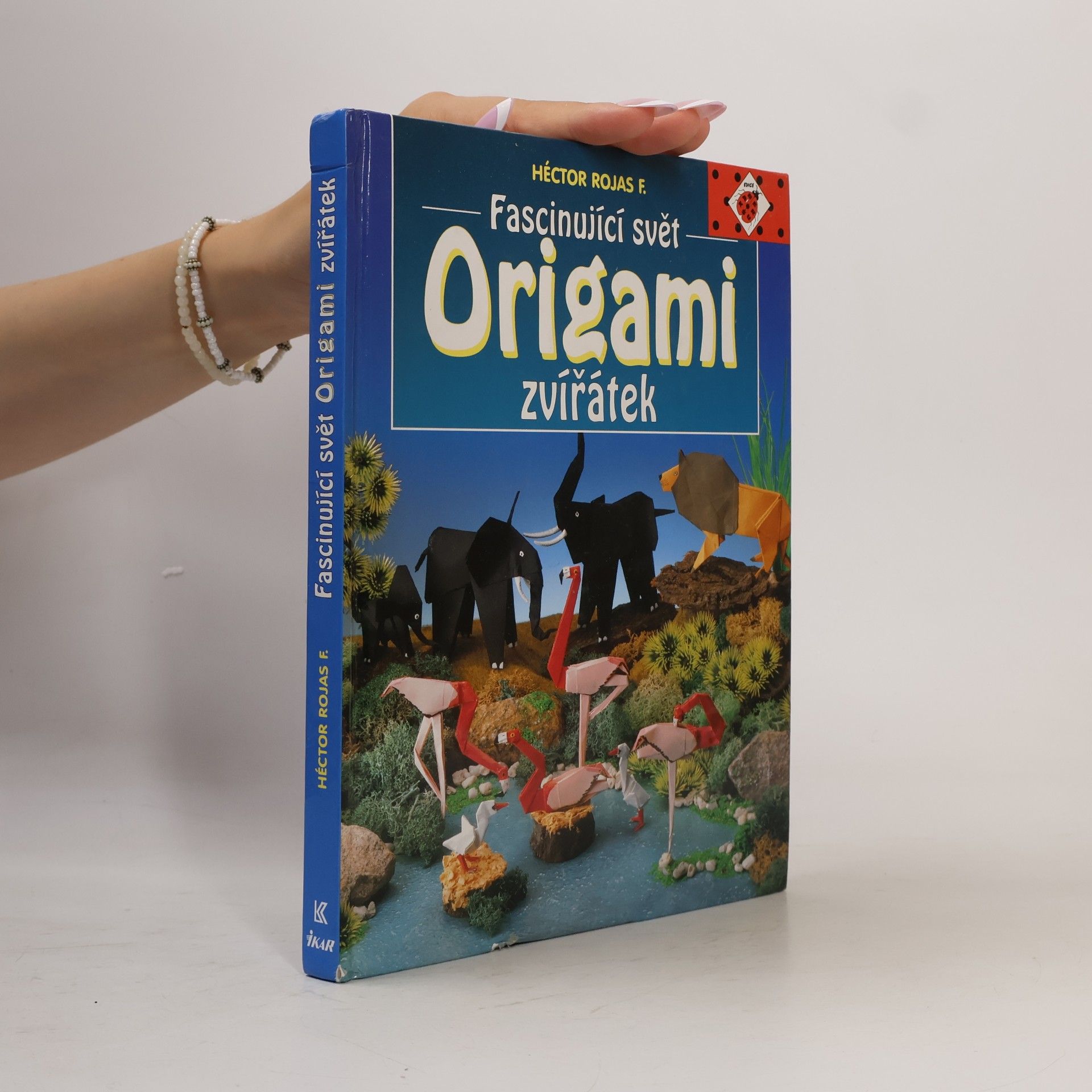 Héctor Rojas F Fascinující svět origami zvířátek