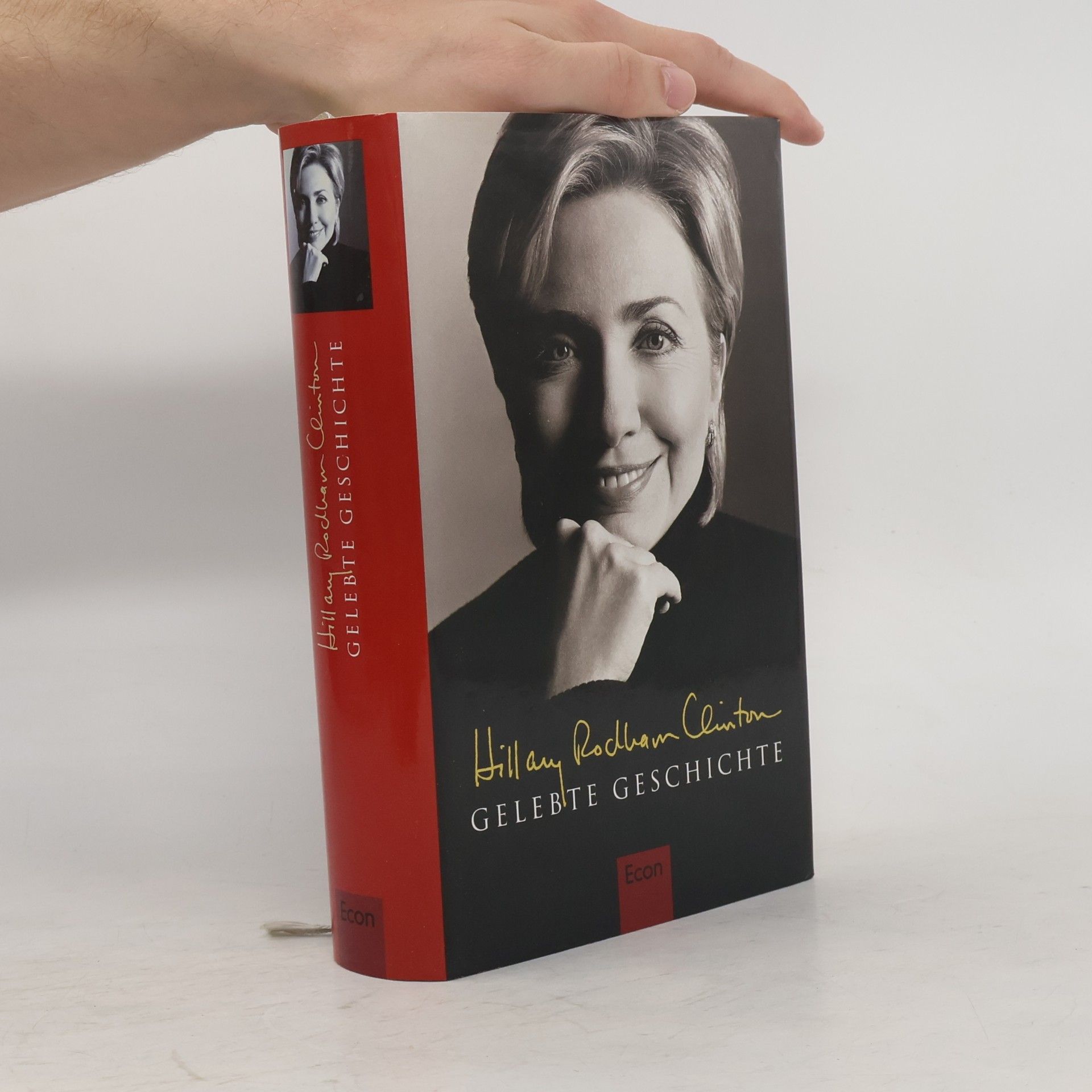 Hillary Clinton Gelebte Geschichte