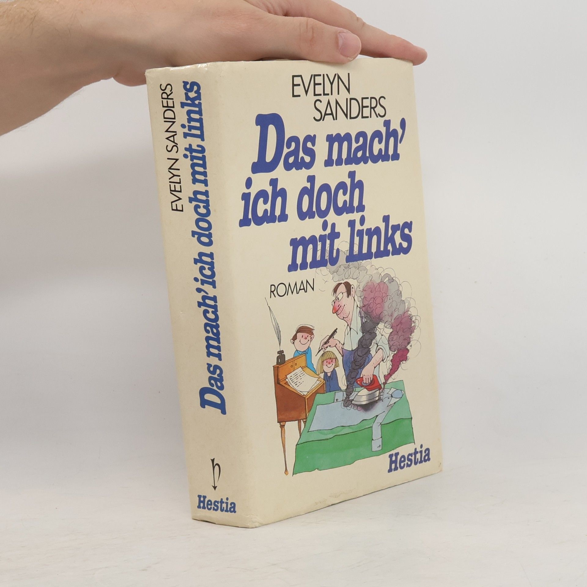 Evelyn Sanders Das mach' ich doch mit links