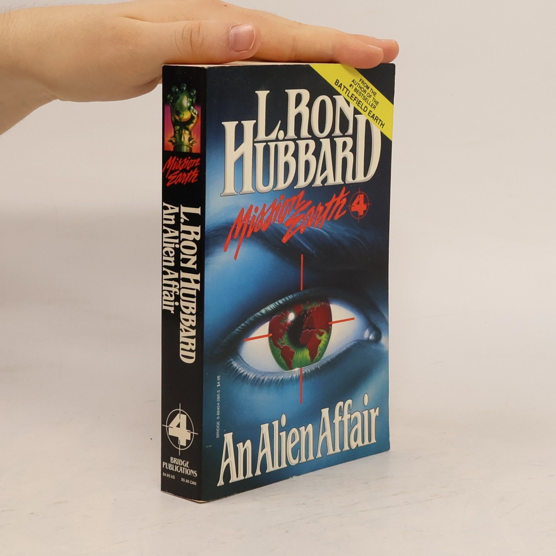 La Fayette Ronald Hubbard Mission Earth - 4: An Alien Affair