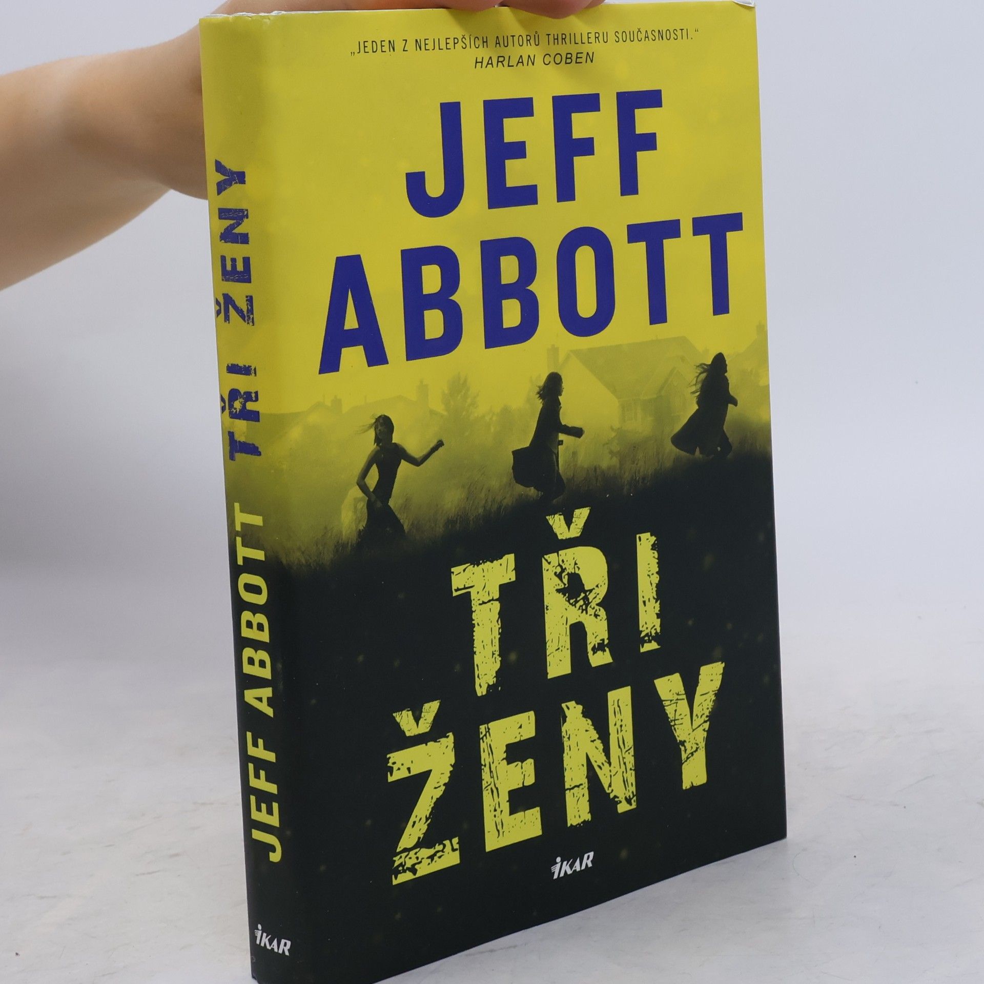 Jeff Abbott Tři ženy