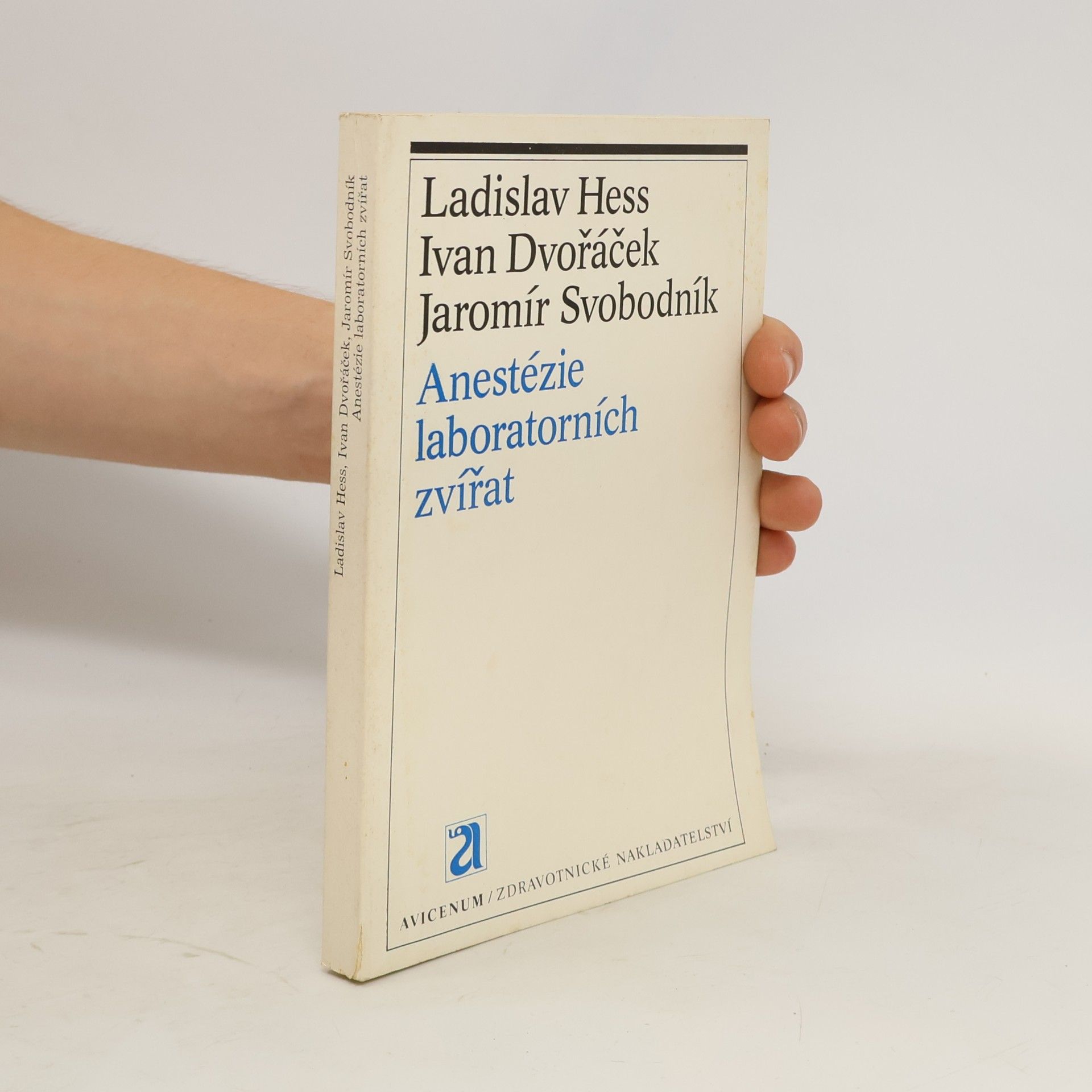 Ladislav Hess Anestézie laboratorních zvířat