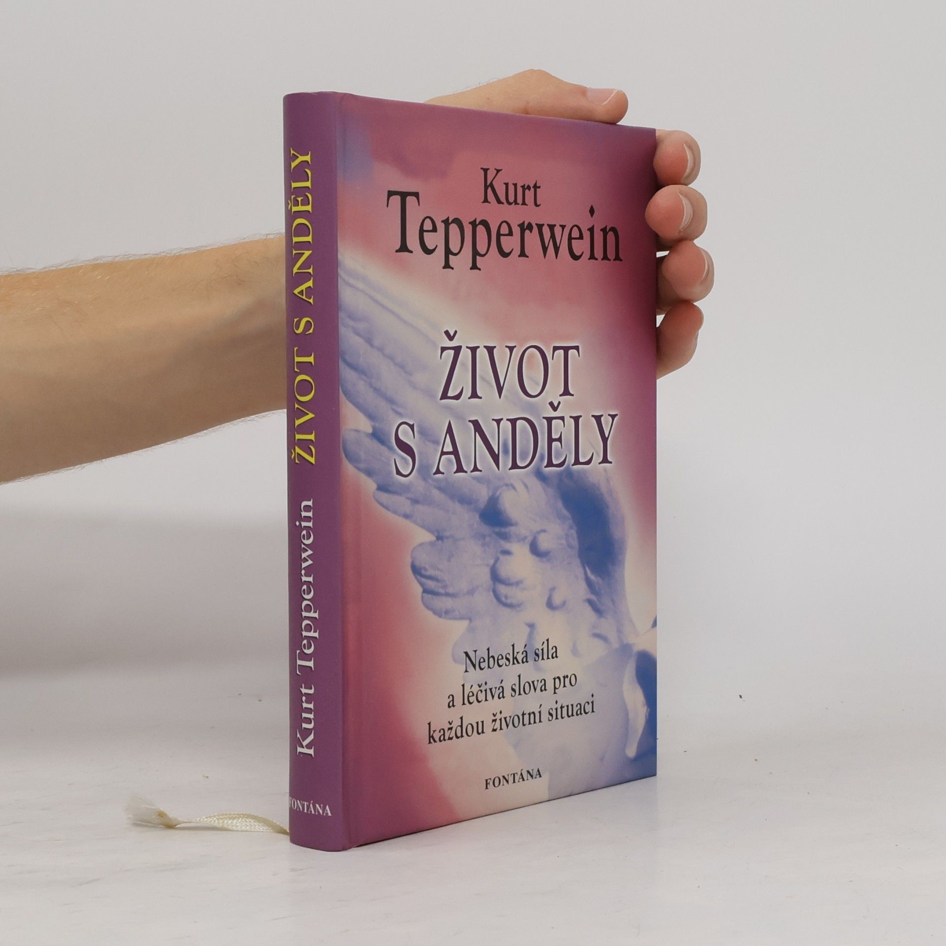 Kurt Tepperwein Život s anděly