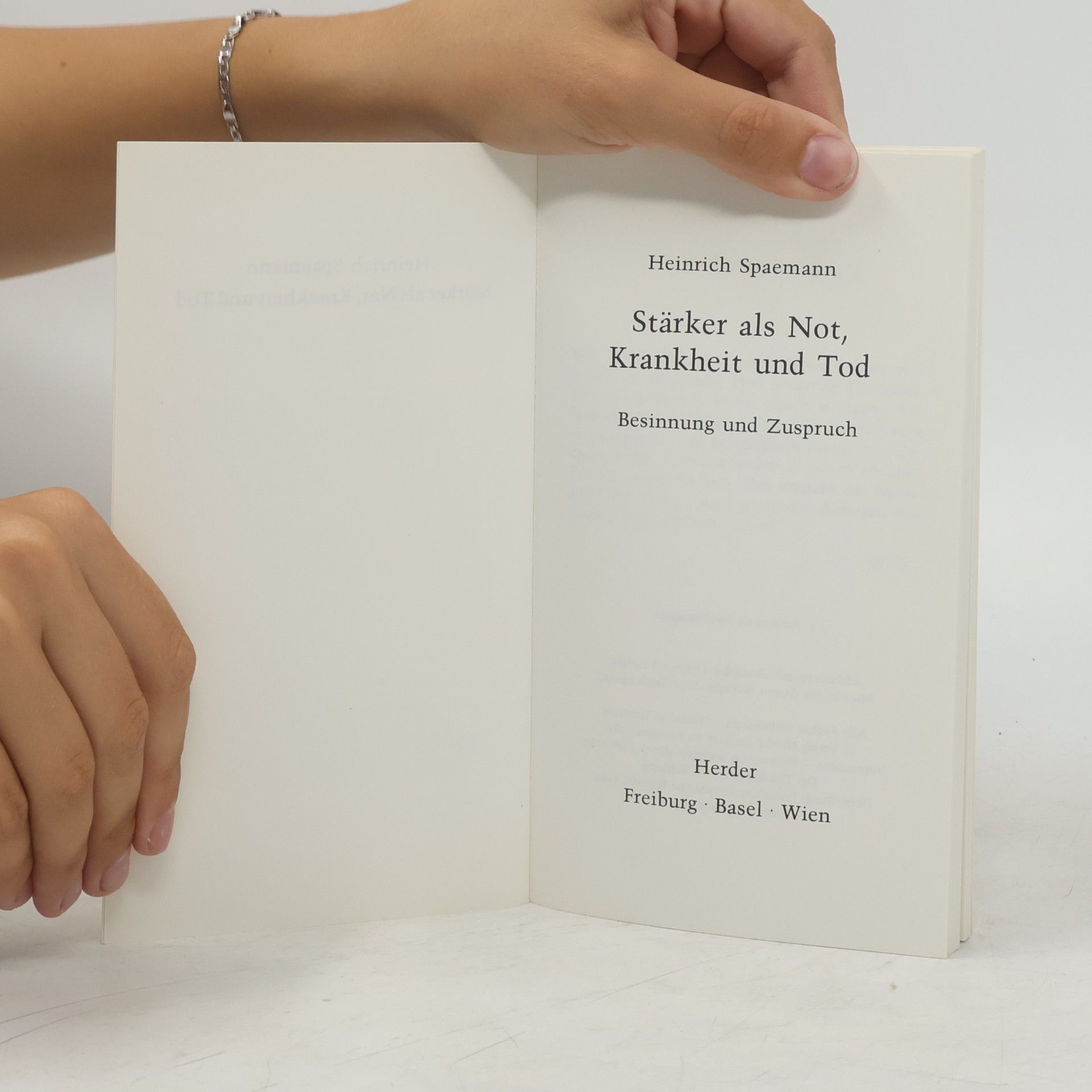 Heinrich Spaemann Stärker als Not, Krankheit und Tod