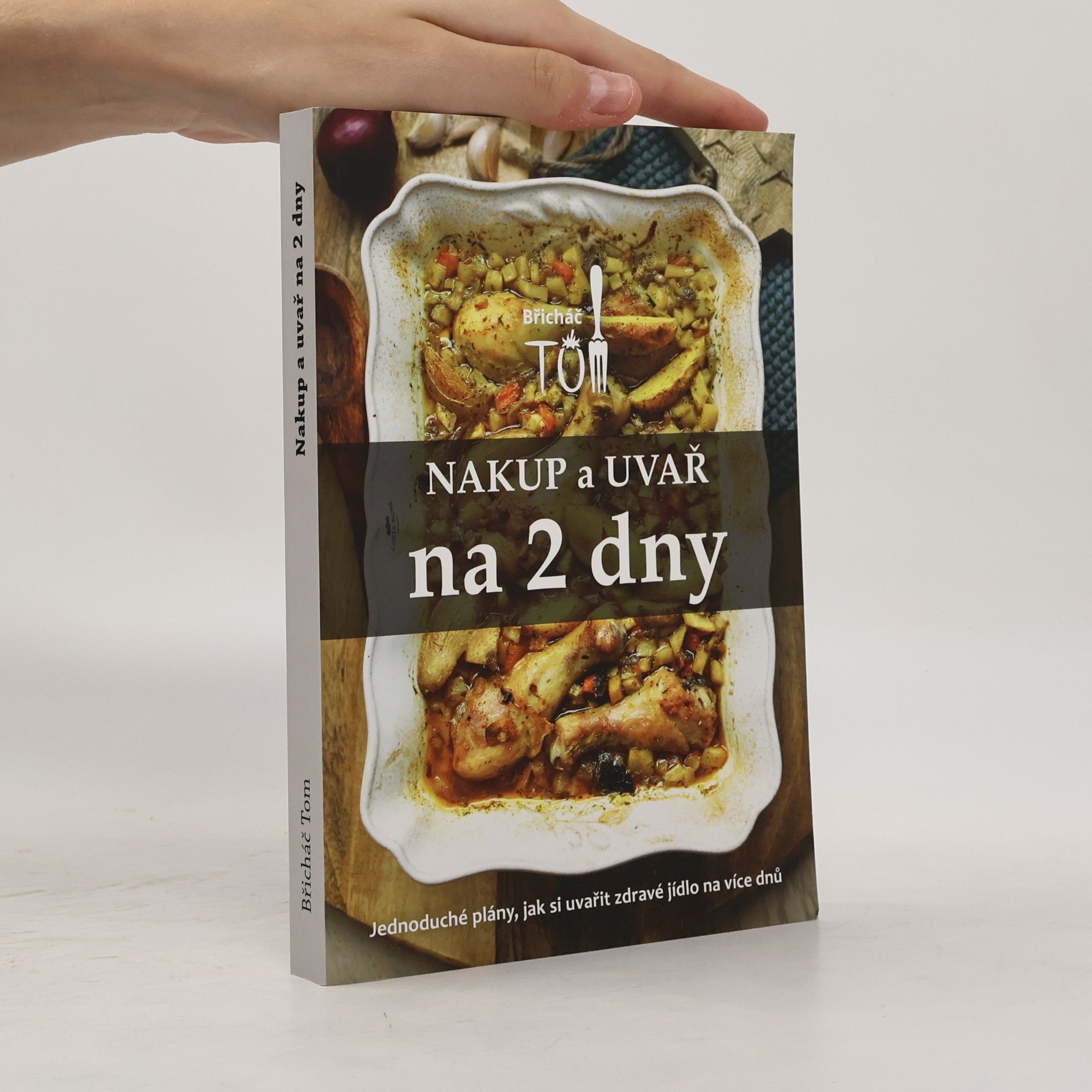 Tomáš Kosačík Nakup a uvař na 2 dny