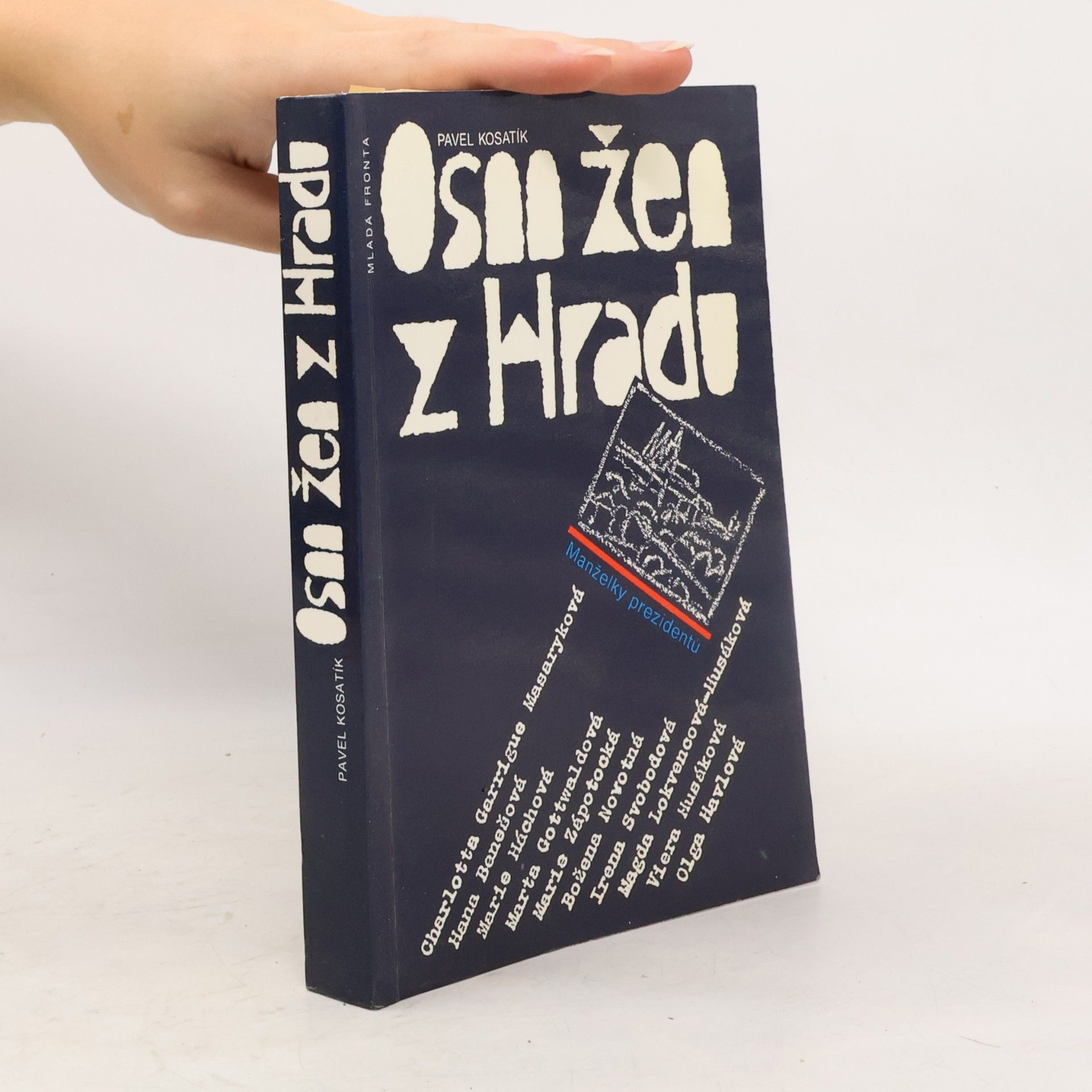 Osm žen z hradu. Manželky prezidentů