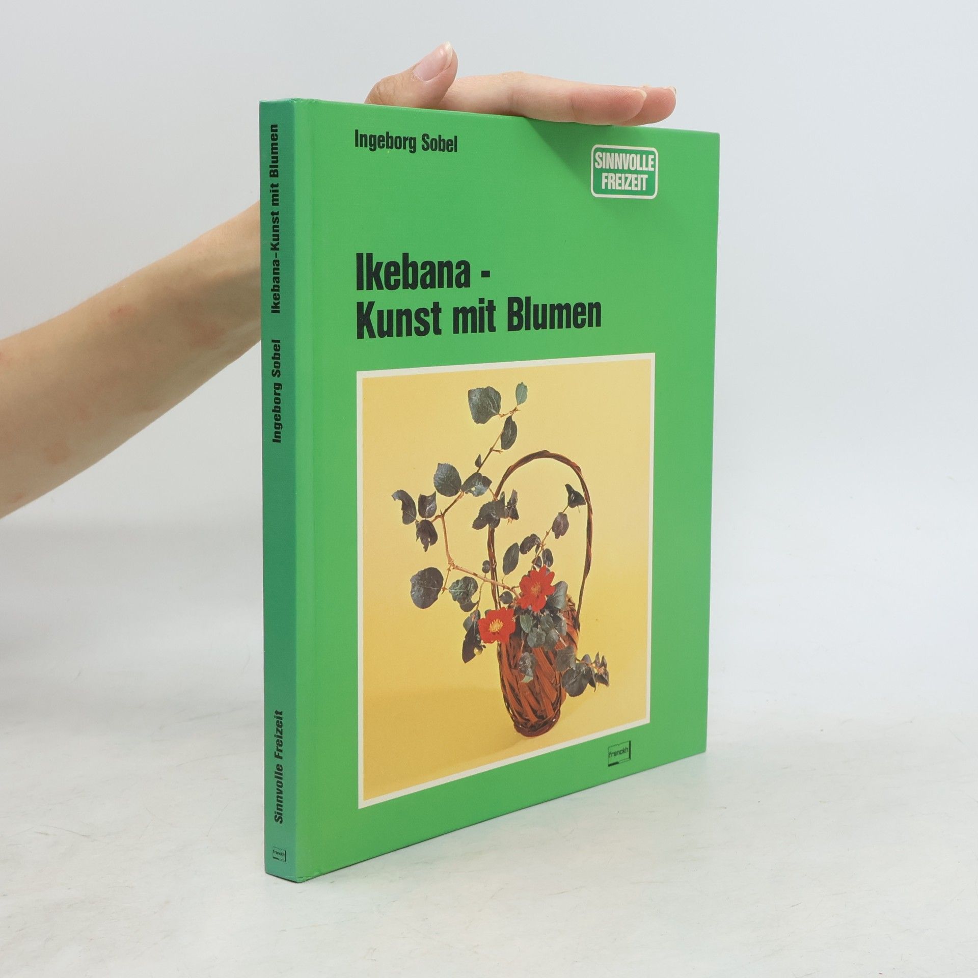 Ingeborg Sobel Ikebana, Kunst mit Blumen
