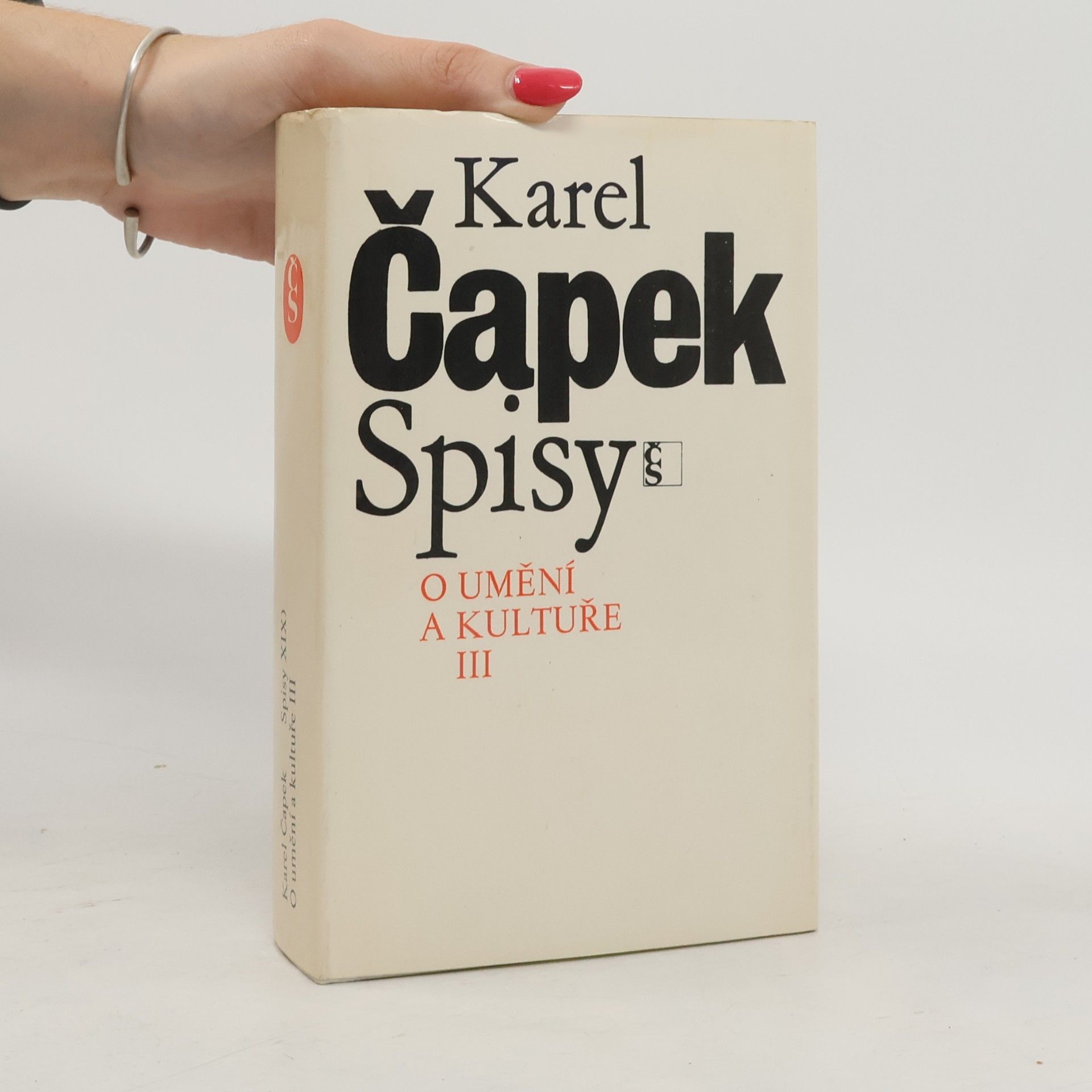 Karel Čapek Spisy XIX. O umění a kultuře III