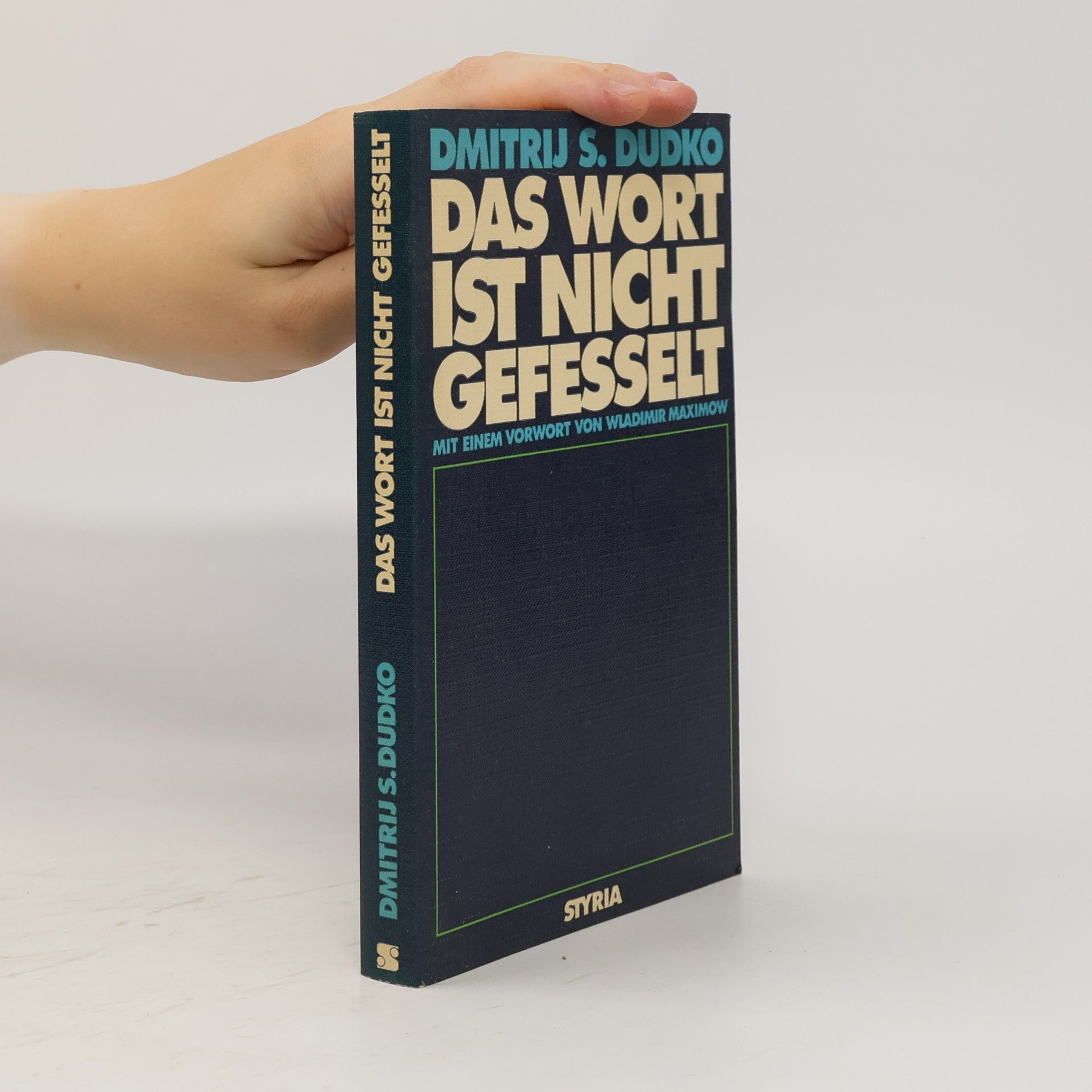 Dmitrij S. Dudko Das Wort ist nicht gefesselt