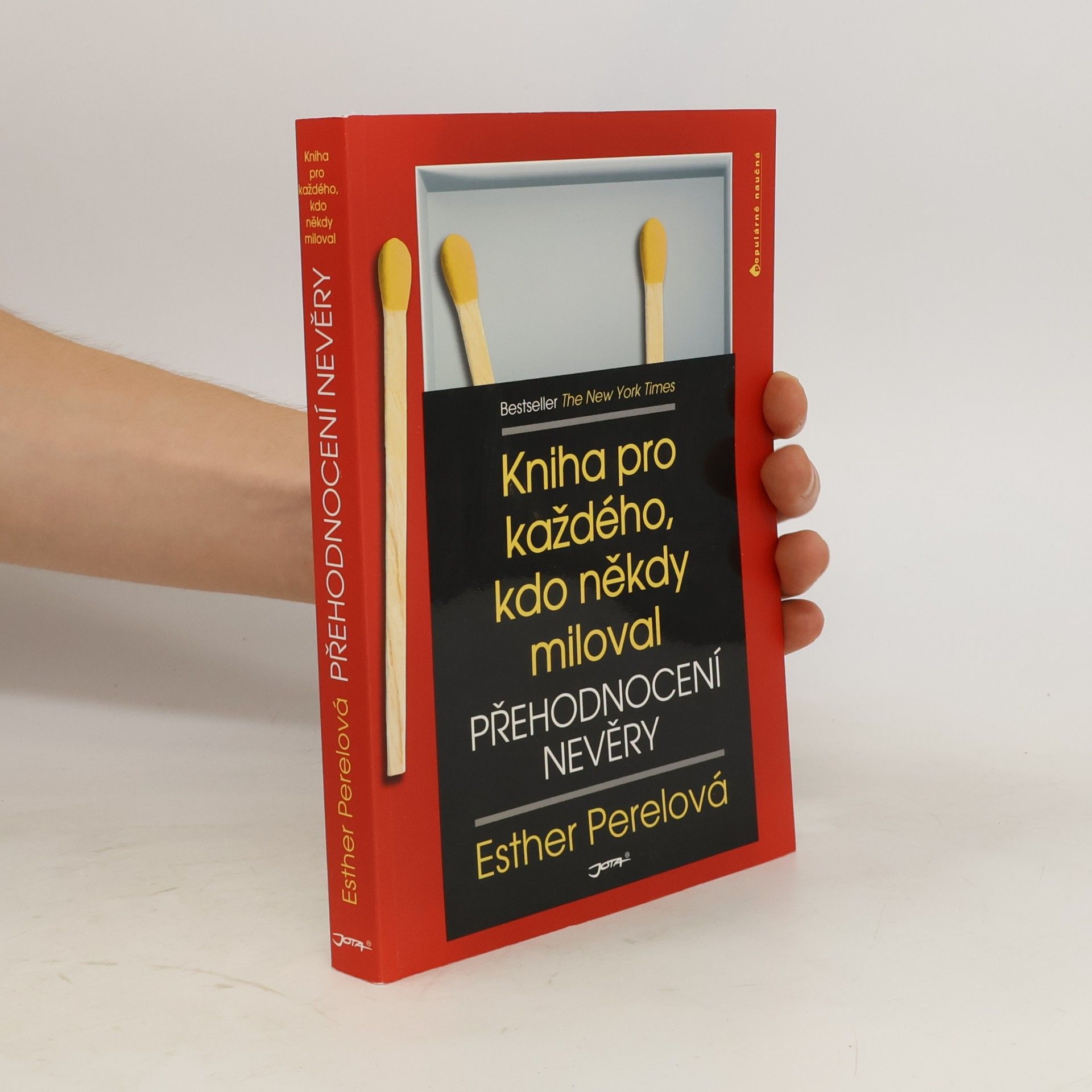 Esther Perel Přehodnocení nevěry. Kniha pro každého, kdo někdy miloval
