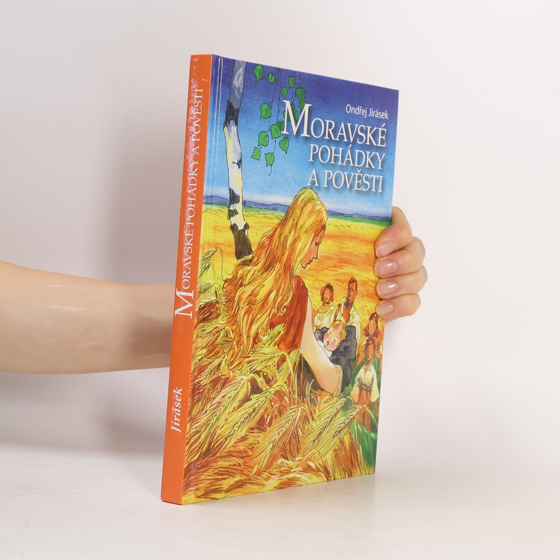 Ondřej Jirásek Moravské pohádky a pověsti