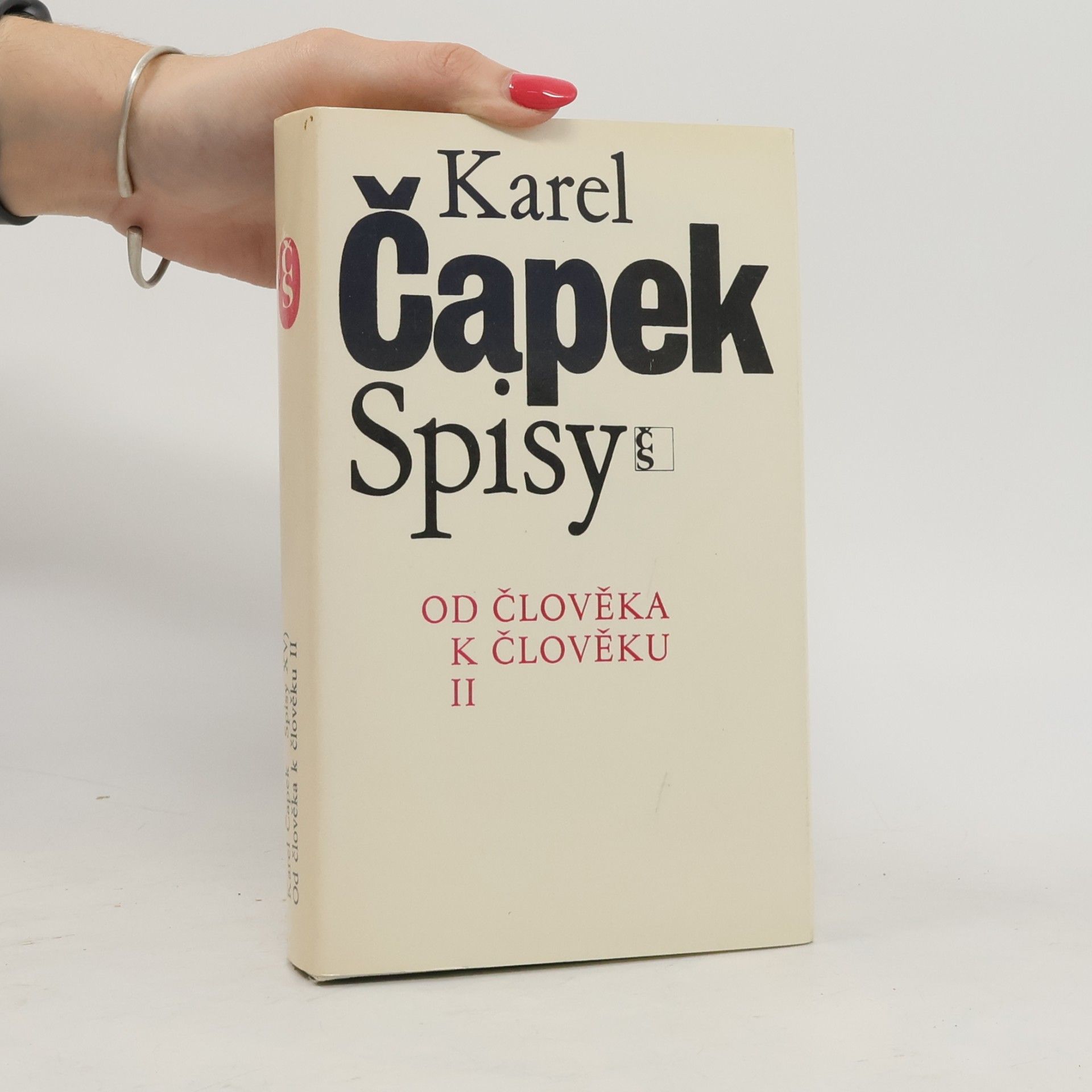 Karel Čapek Od člověka k člověku II