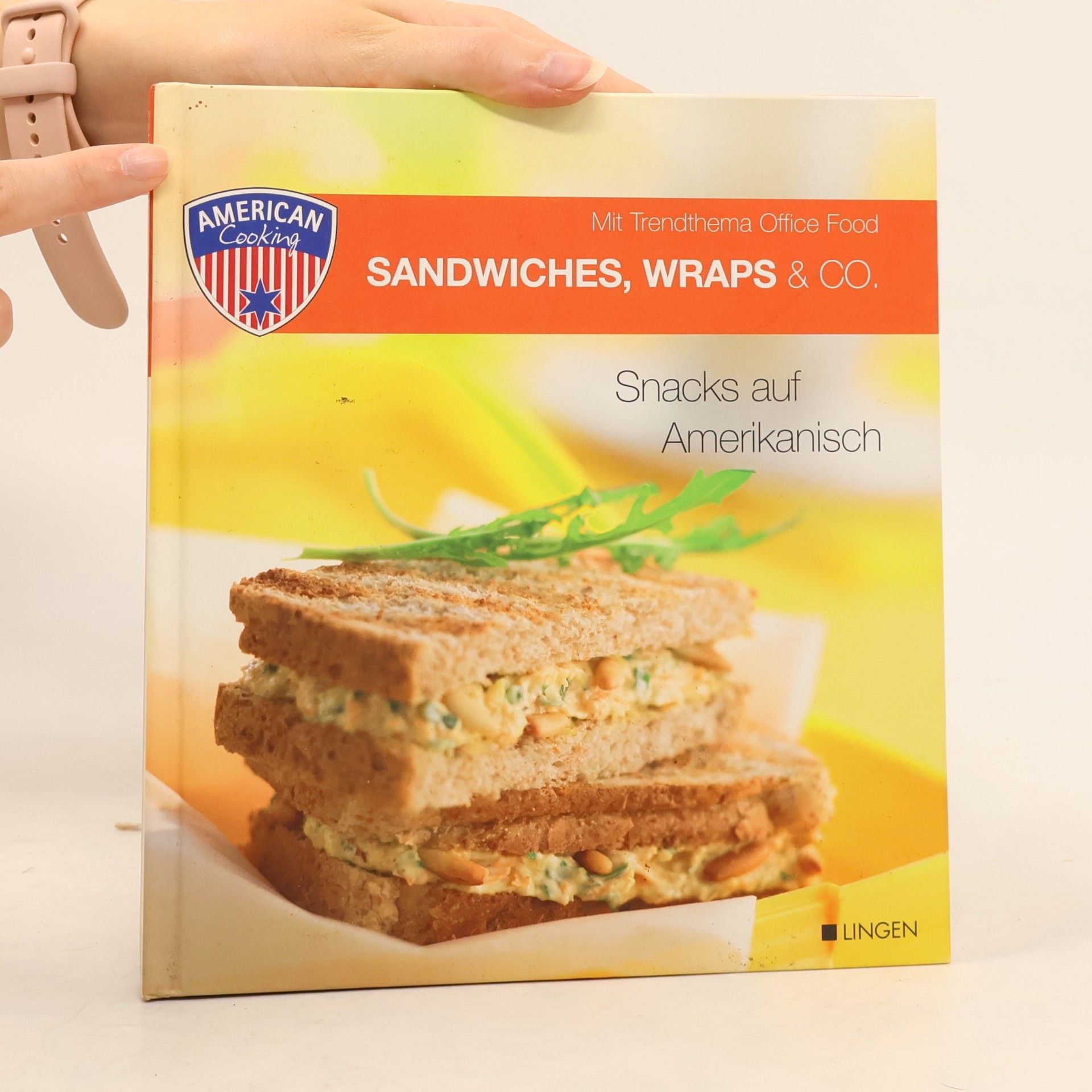 Nicole Constabel Sandwiches, Wraps & Co. Snacks auf Amerikanisch
