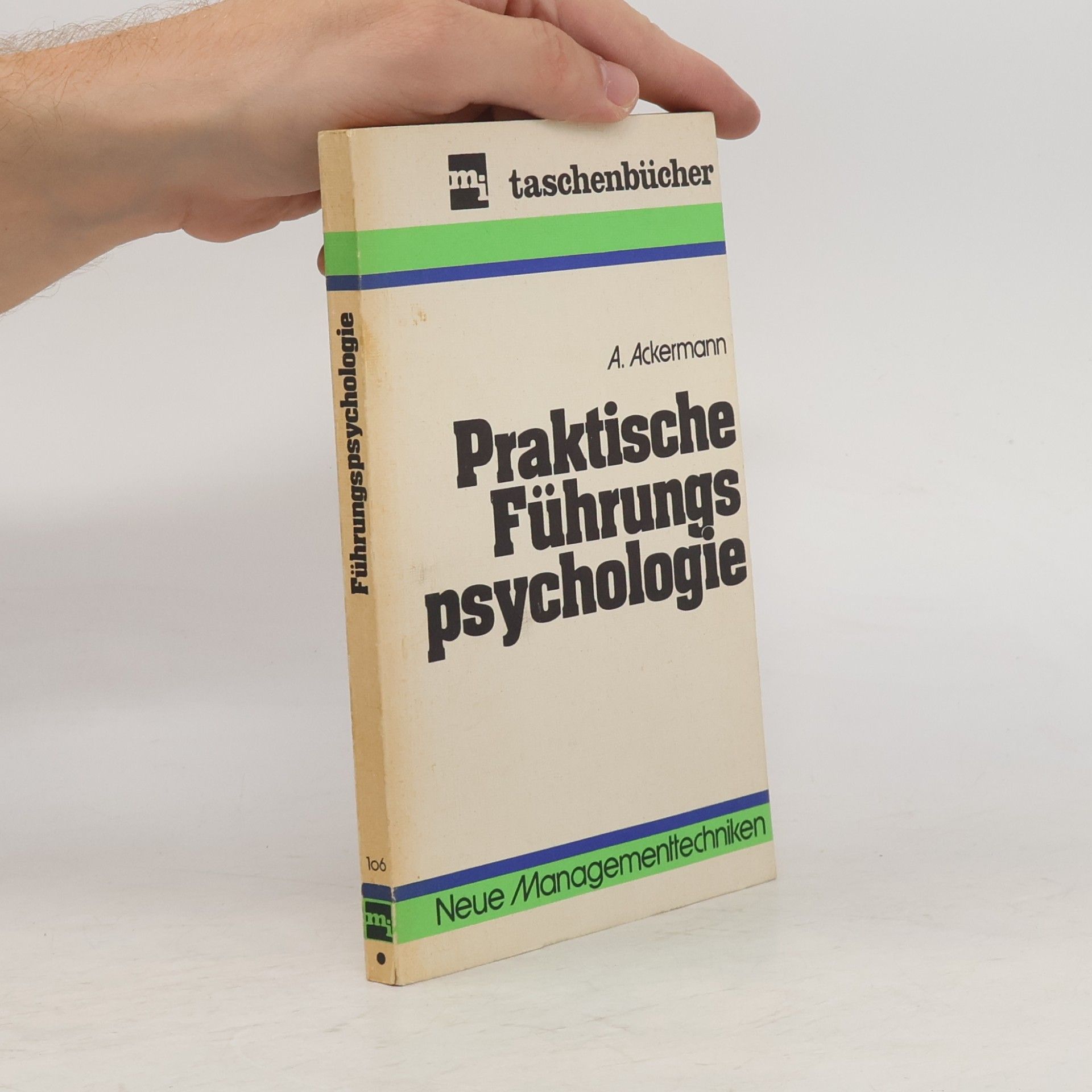Albert Ackermann Praktische Führungspsychologie