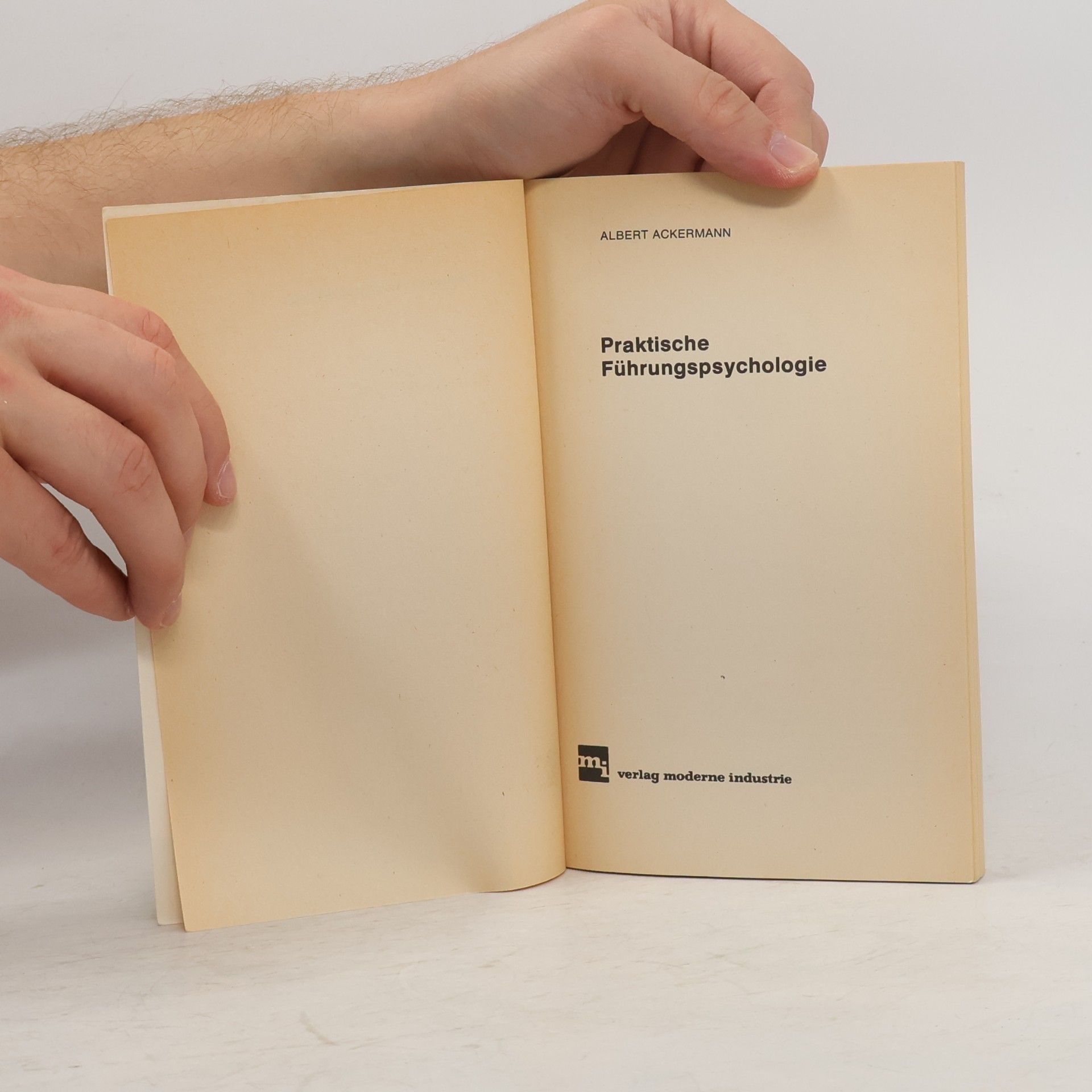 Albert Ackermann Praktische Führungspsychologie