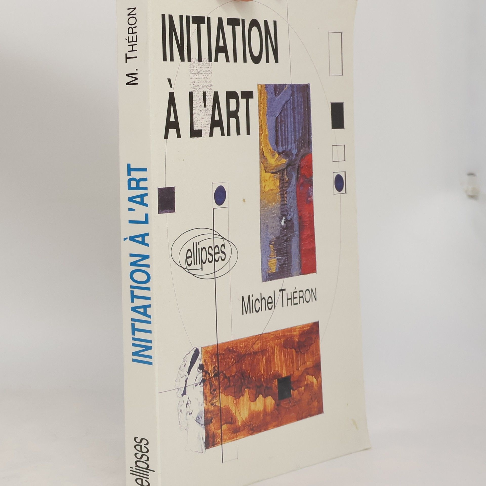 Michel Théron Initiation à l'art