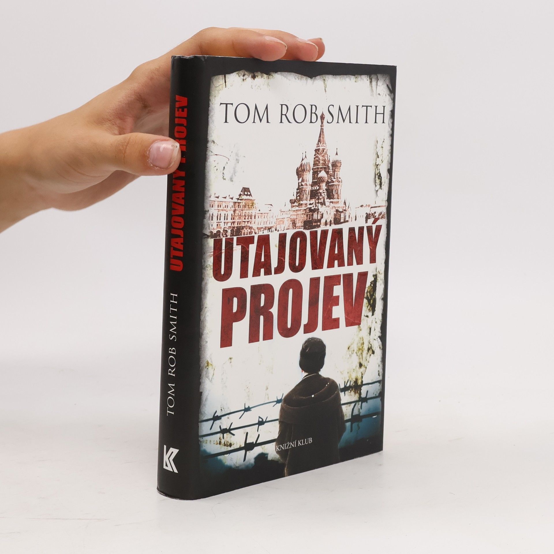 Tom Rob Smith Utajovaný projev