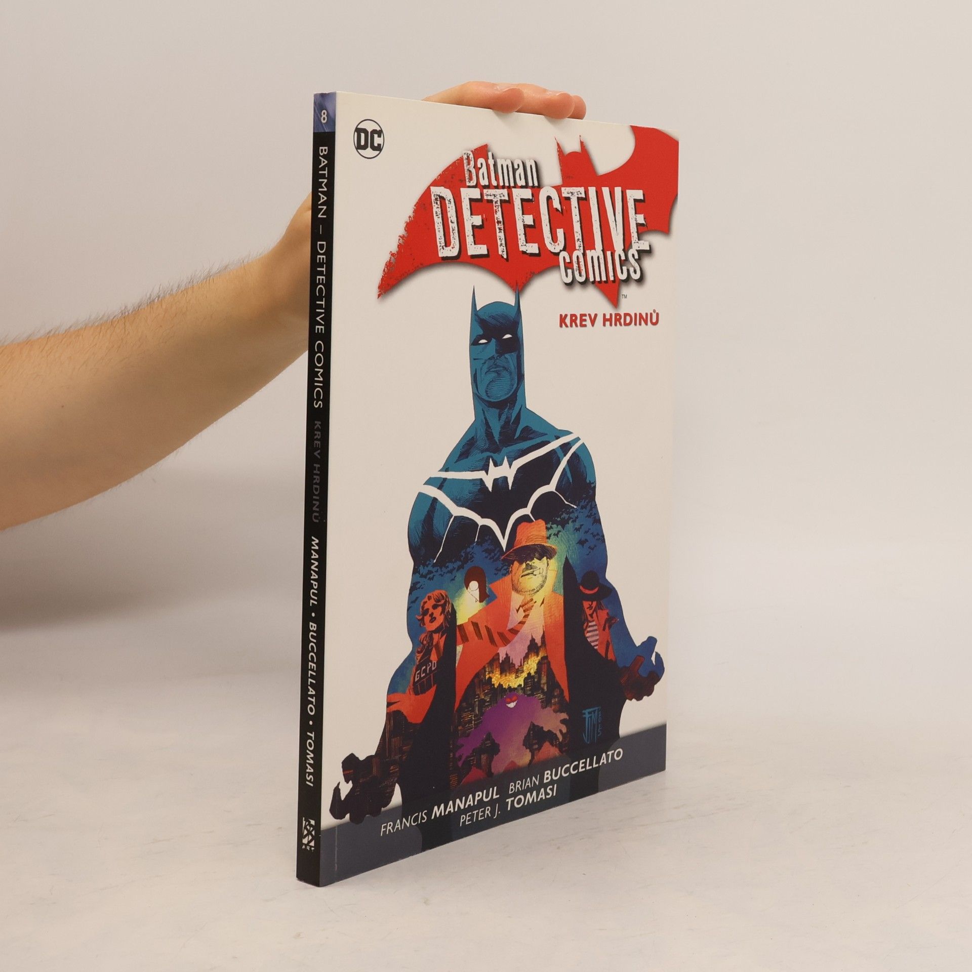 Peter Tomasi Batman Detective Comics 8. Krev hrdinů