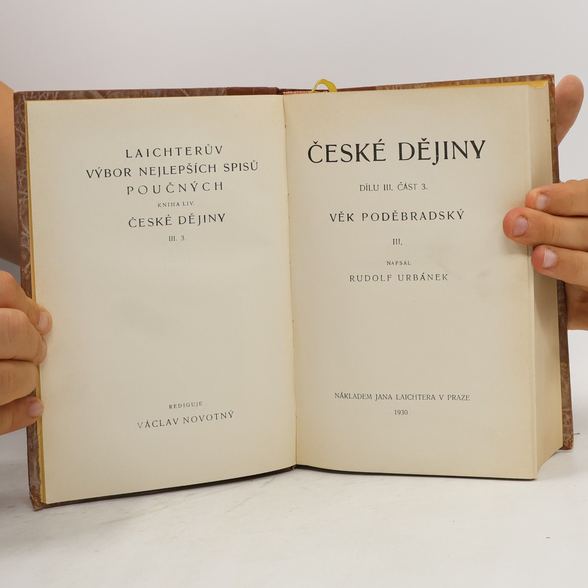 Václav Novotný České dějiny. Díl III. Část 3