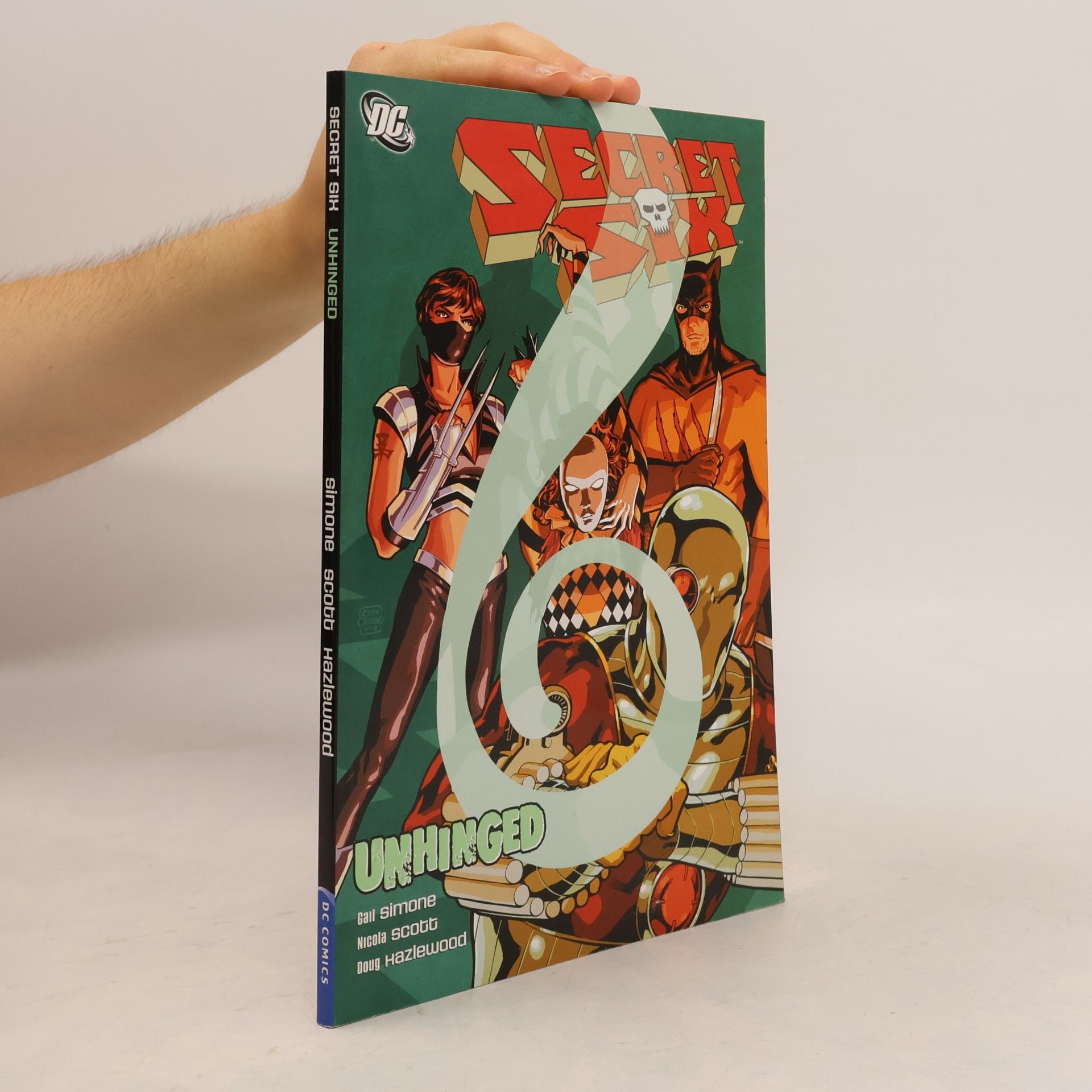 Doug Hazlewood Secret Six - 1: Unhinged