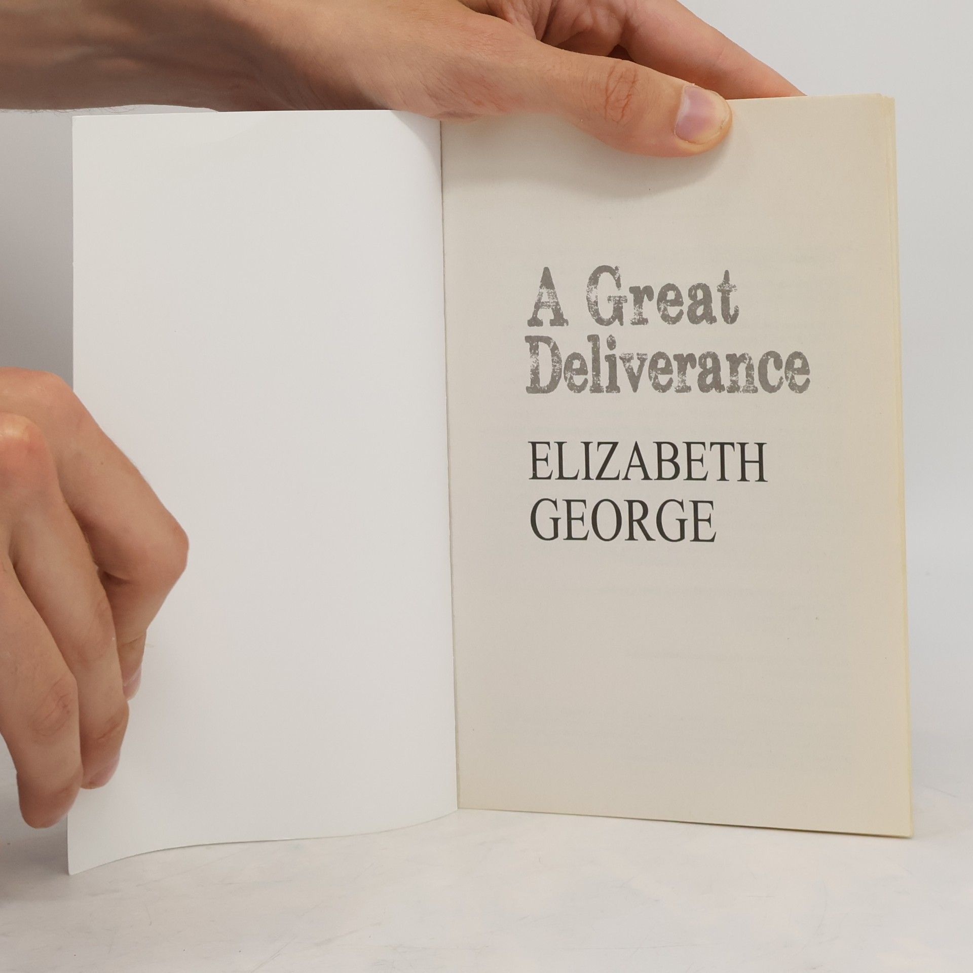 Elizabeth George A Great Deliverance