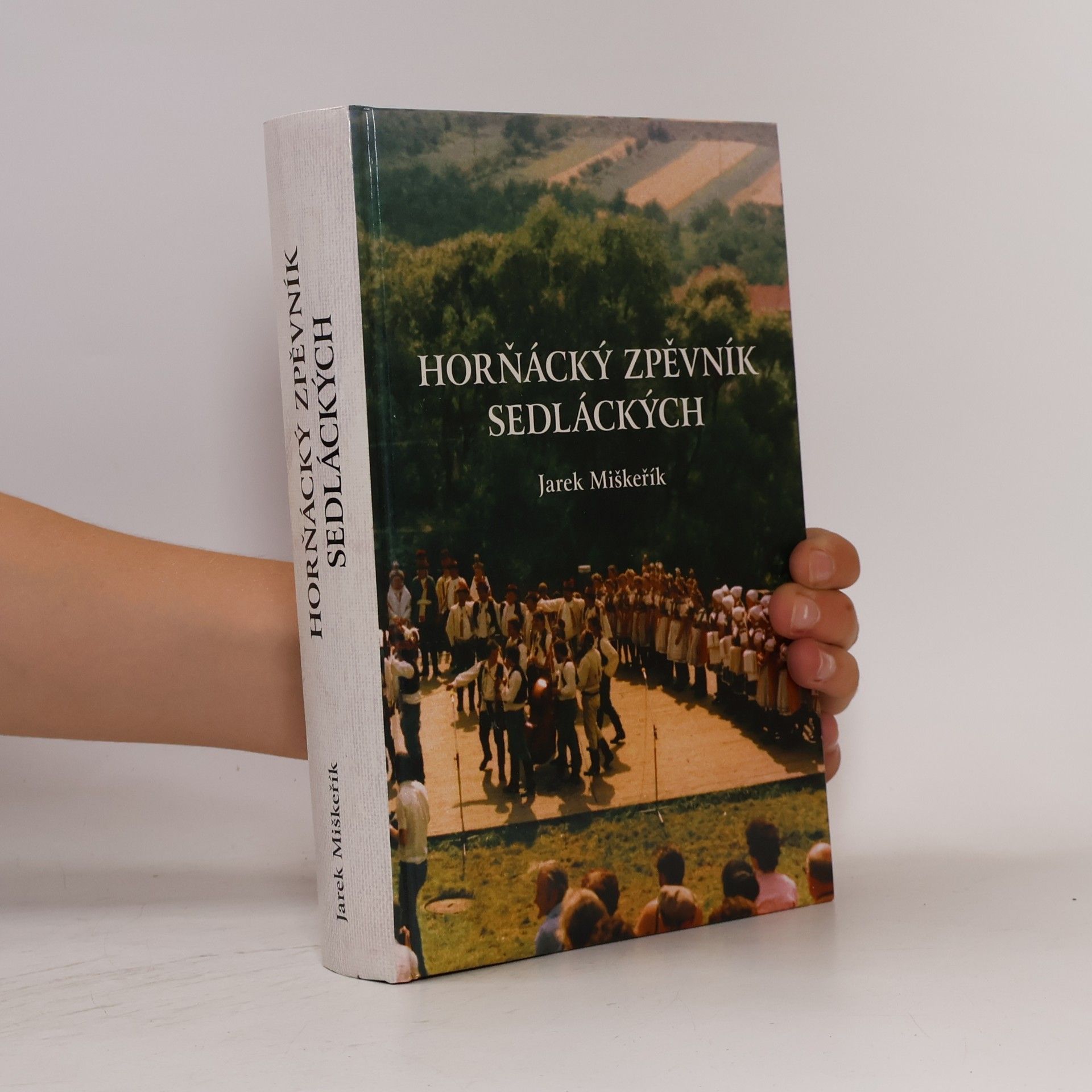 Jarek Miškeřík Horňácký zpěvník sedláckých