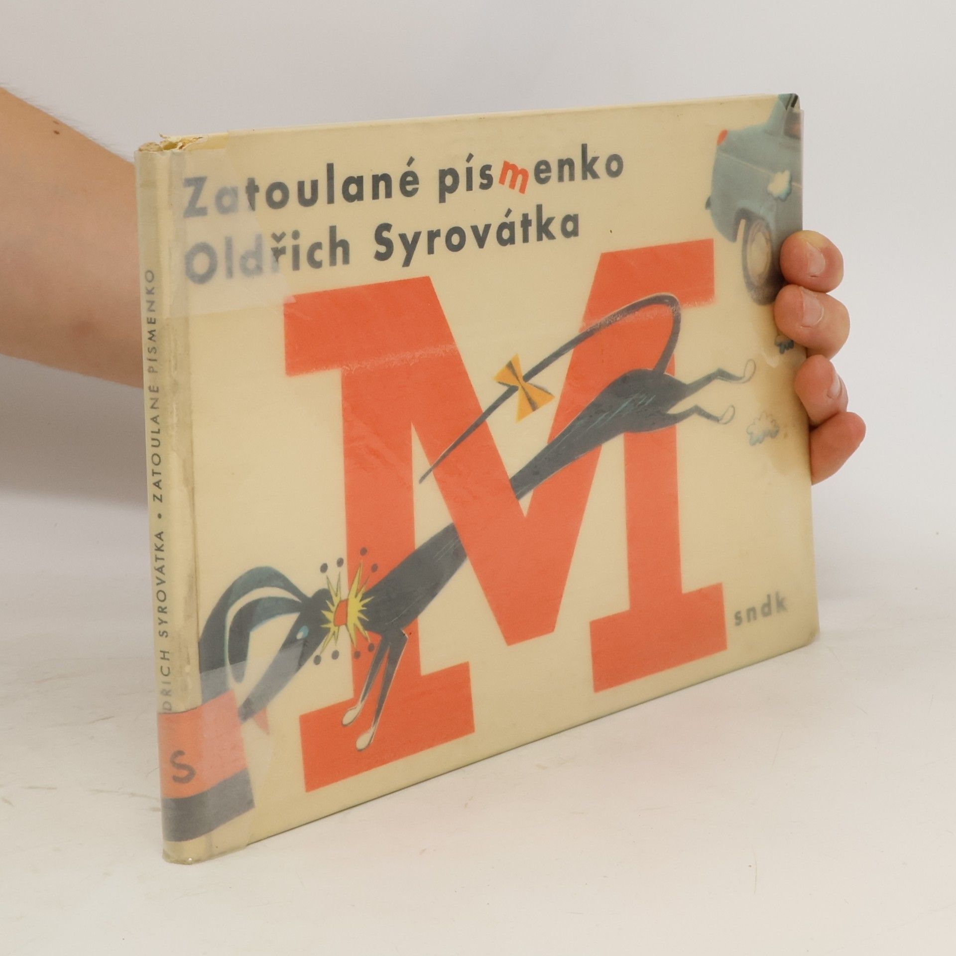 Oldřich Syrovátka Zatoulané písmenko