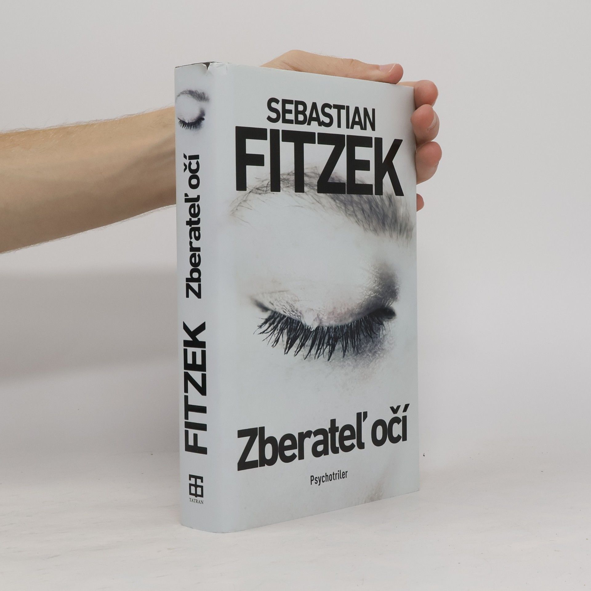 Sebastian Fitzek Zberateľ očí
