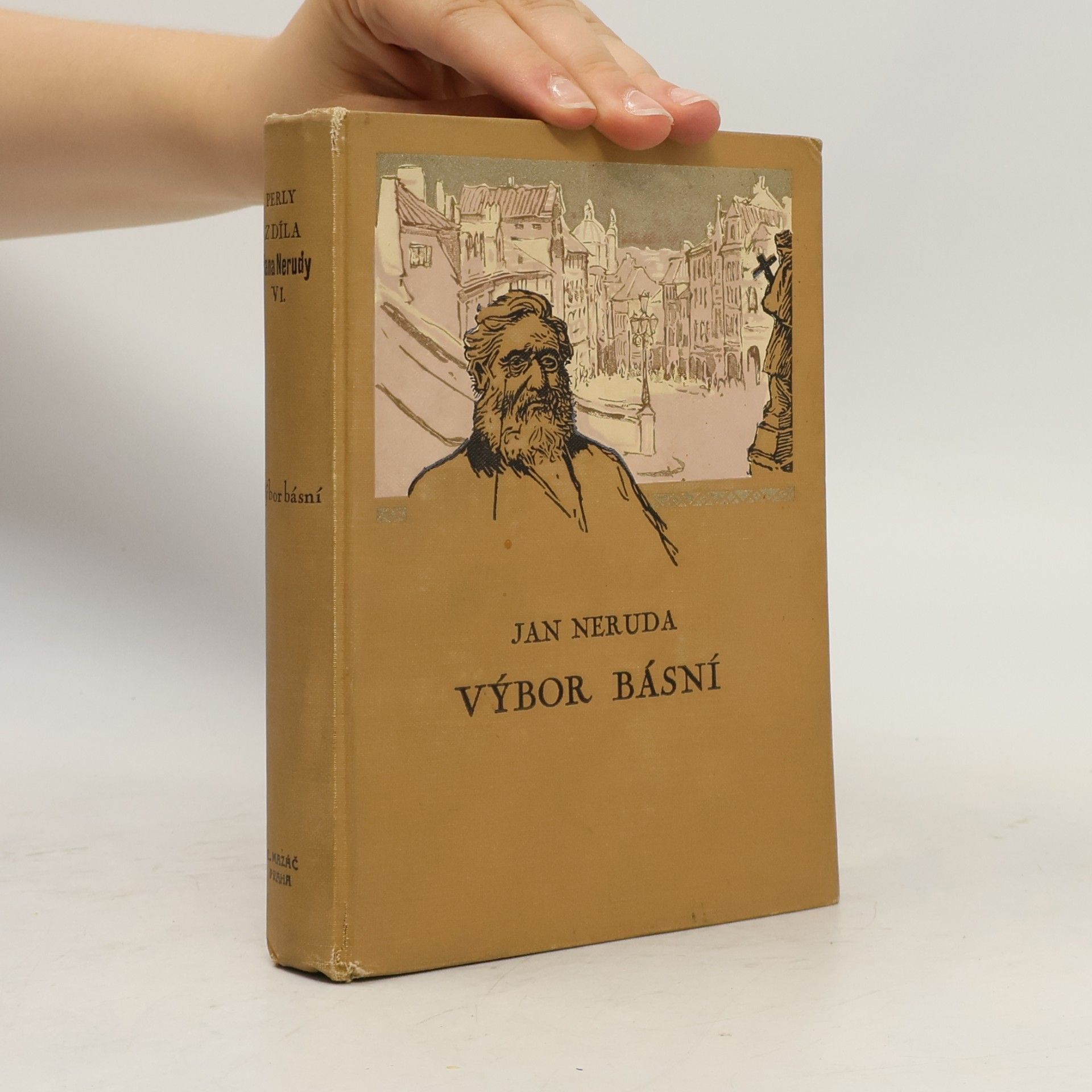 Jan Neruda Perly z díla Jana Nerudy VI. Výbor básní