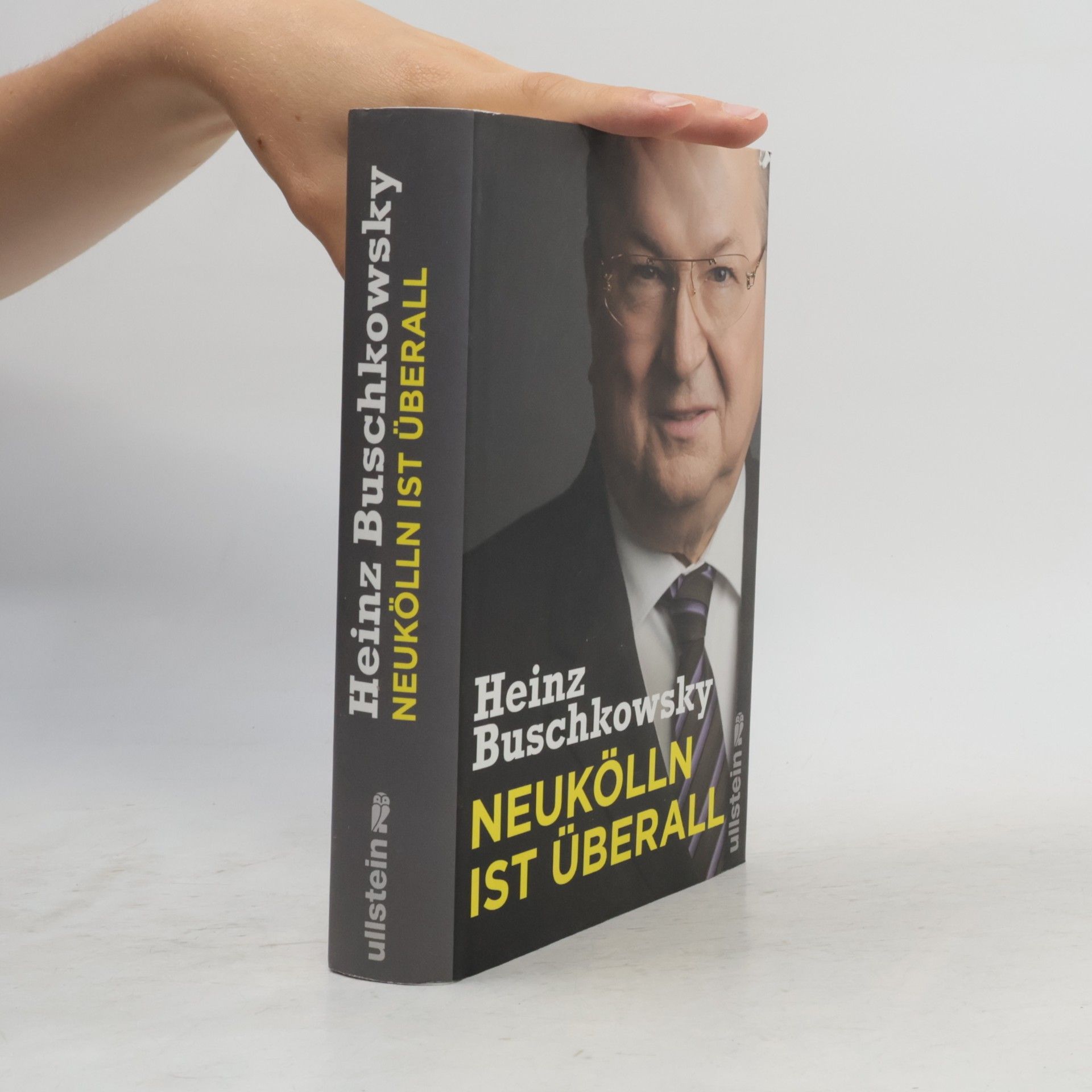 Heinz Buschkowsky Neukölln ist überall