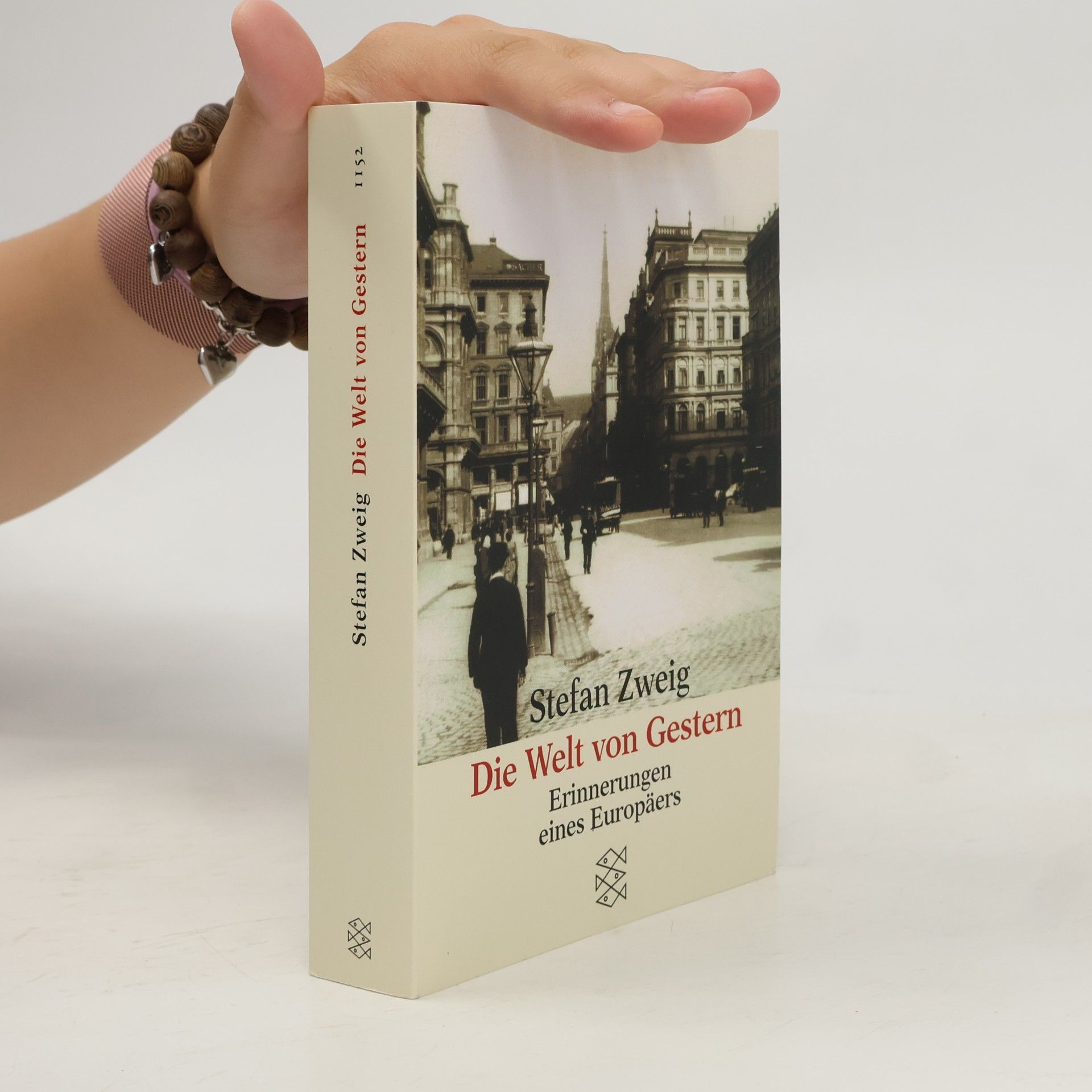 Stefan Zweig Die Welt von Gestern
