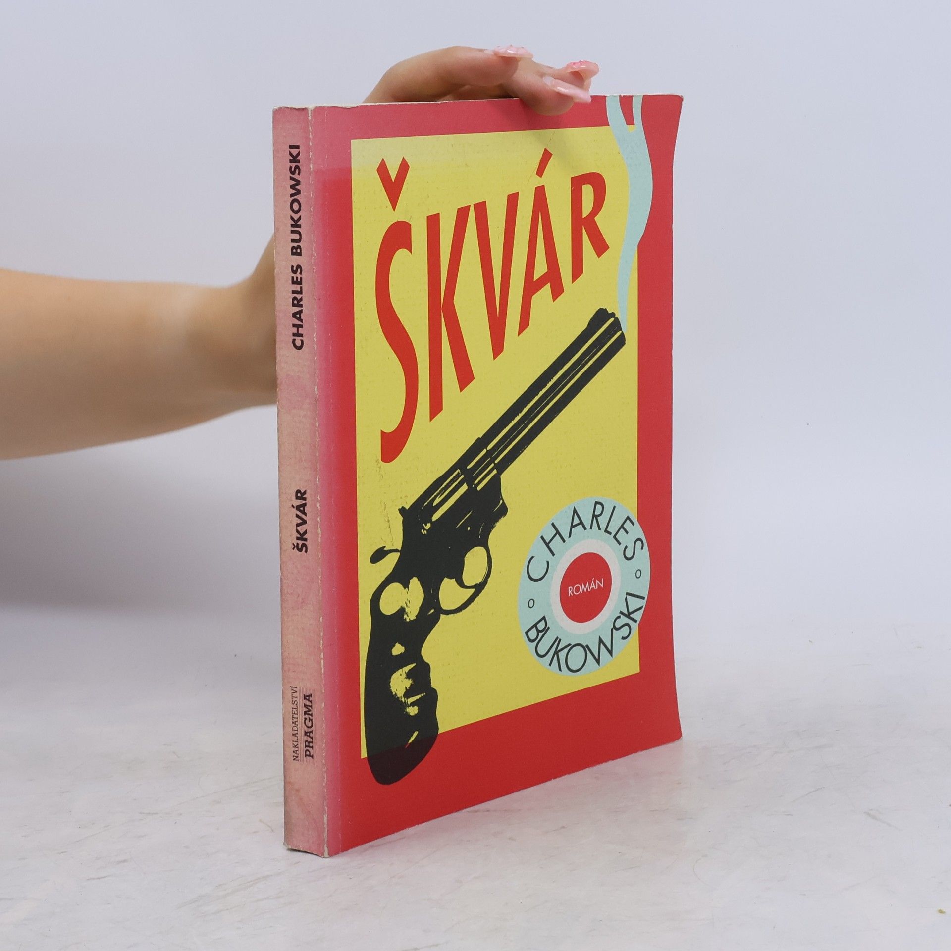 Charles Bukowski Škvár