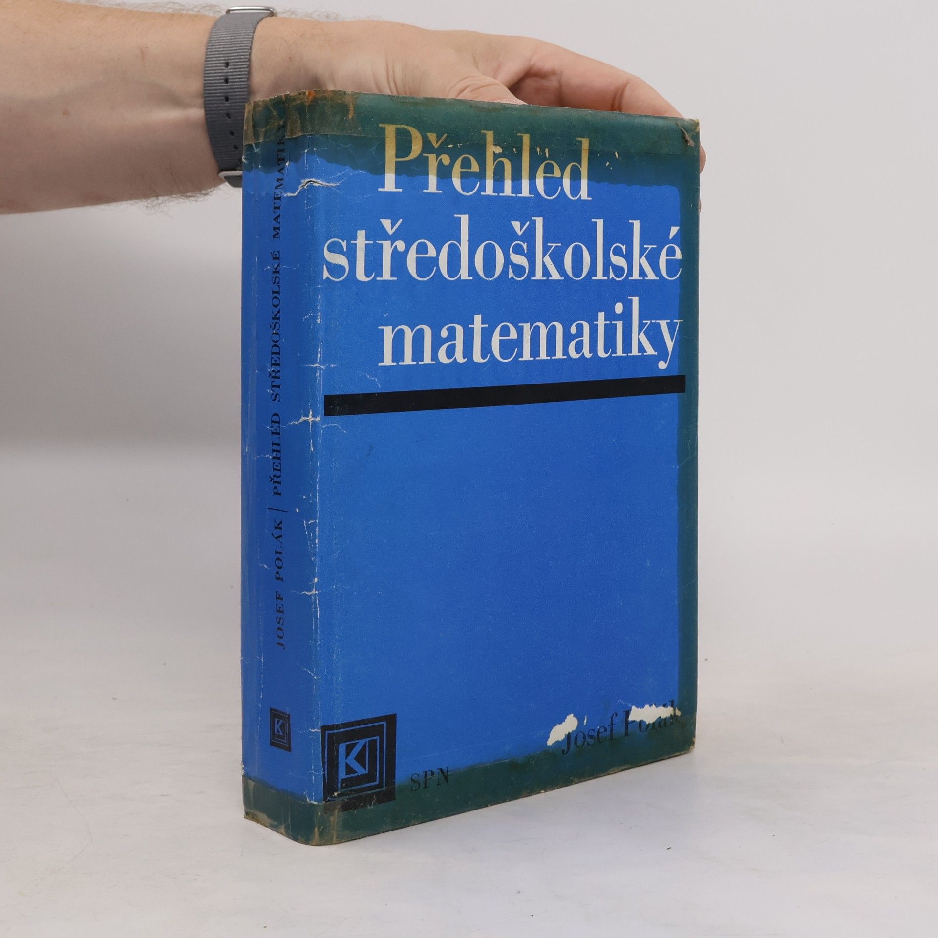 Josef Polák Přehled středoškolské matematiky