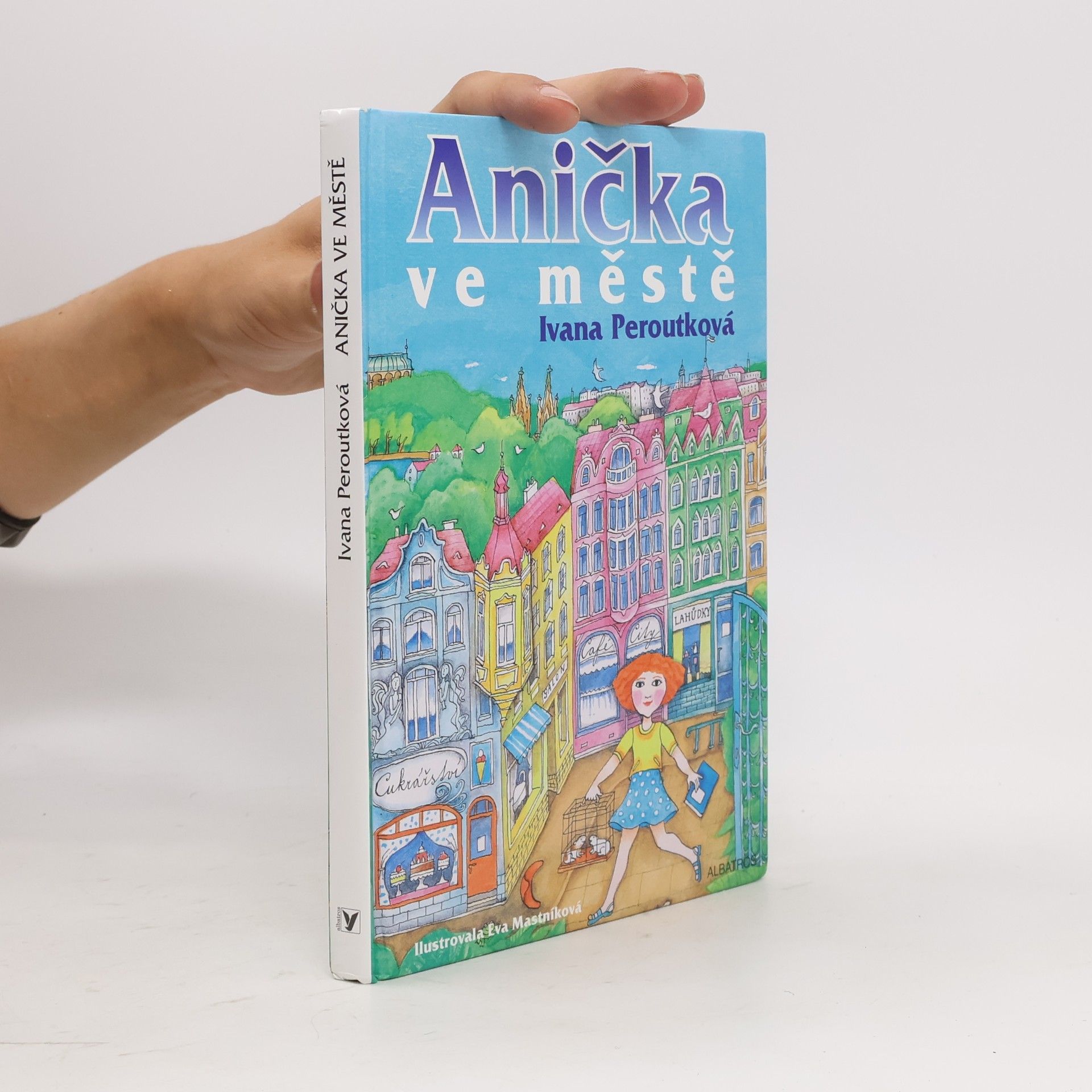 Peroutková Ivana Anička ve městě