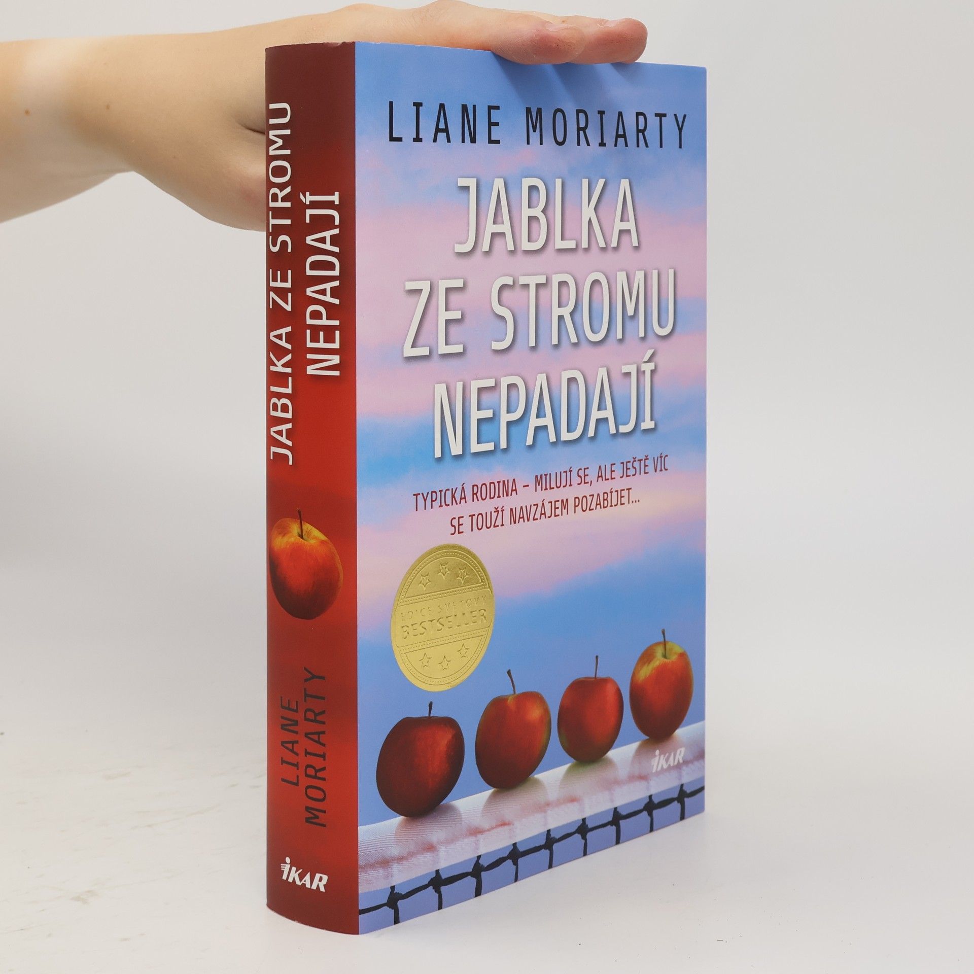 Liane Moriarty Jablka ze stromu nepadají