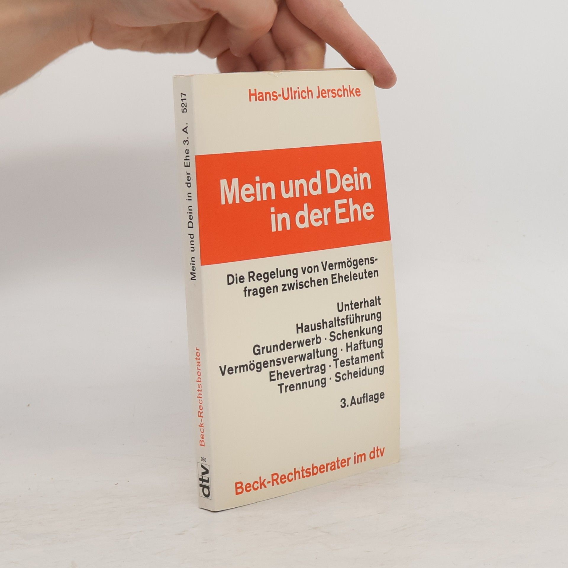 Hans-Ulrich Jerschke Mein und Dein in der Ehe