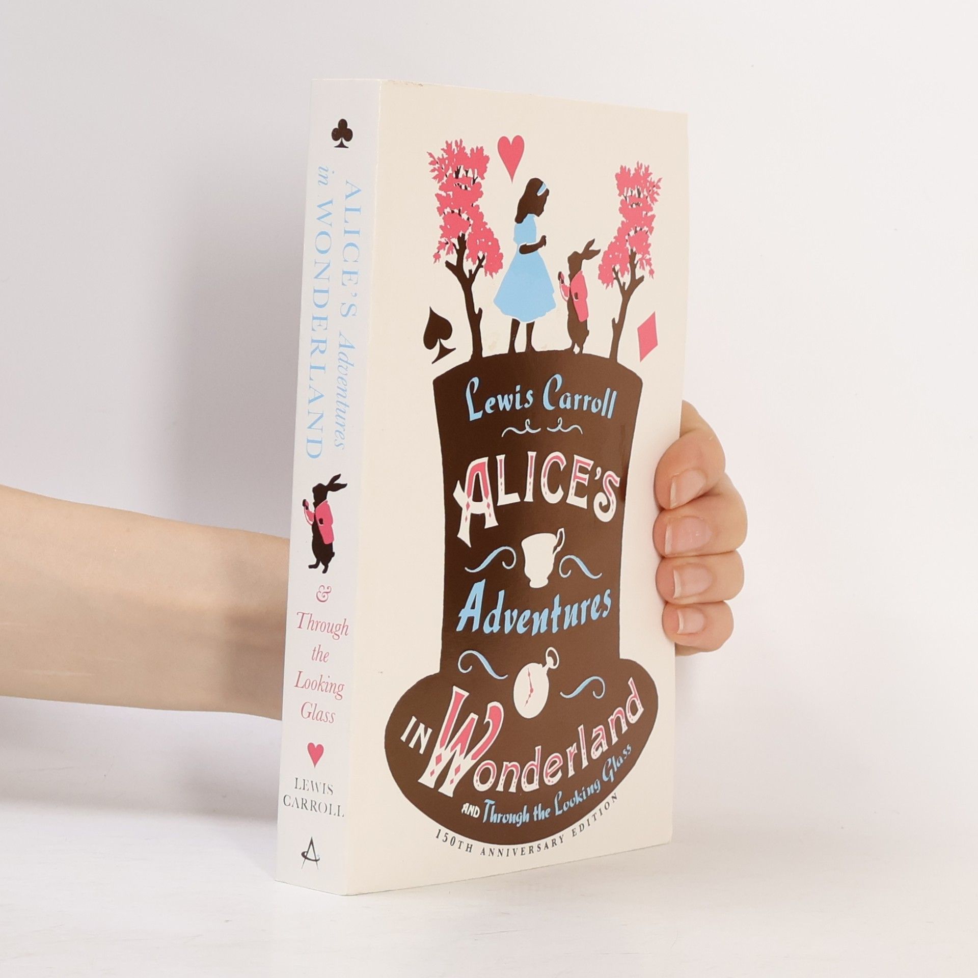 Lewis Carroll Alice's Adventures In Wonderland And Through The Looking Glass