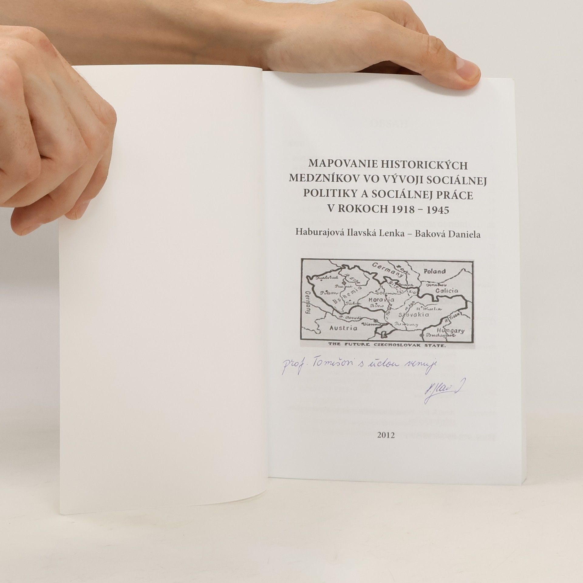 Lenka HaburajováIlavská Mapovanie historických medzníkov vo vývoji sociálnej politiky a sociálnej práce v rokoch 1918-1945