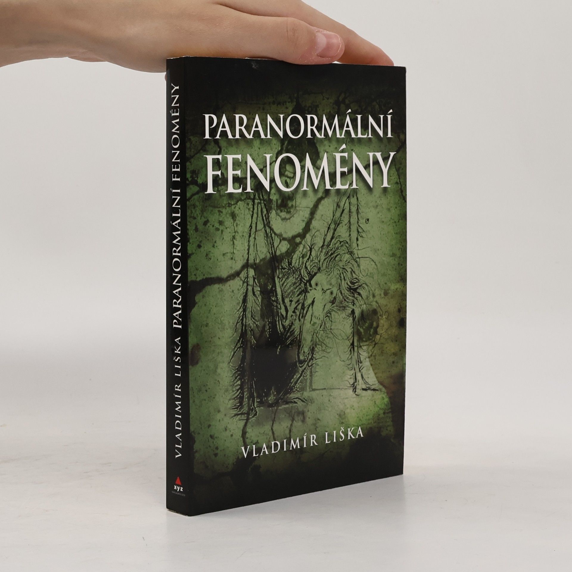 Vladimír Liška Paranormální fenomény