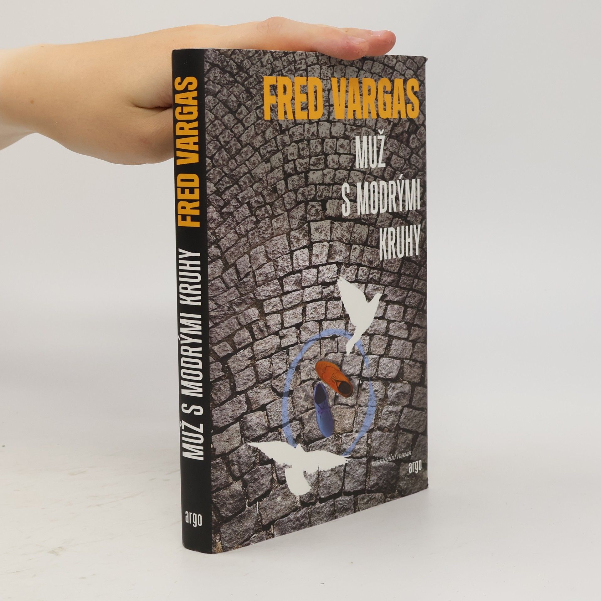 Fred Vargas Muž s modrými kruhy