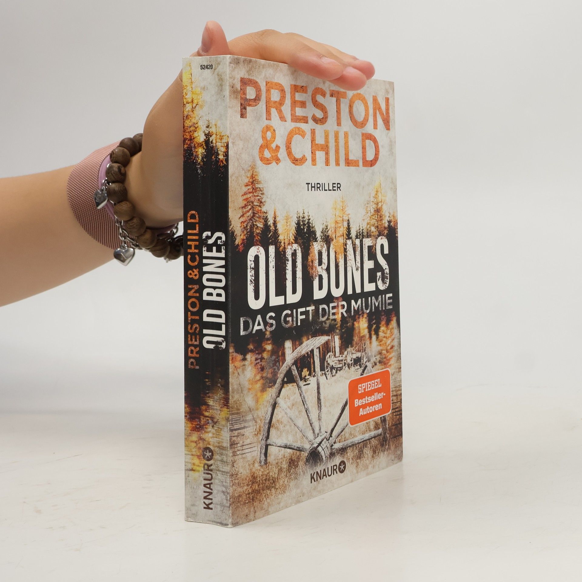 Douglas Preston Old bones - das Gift der Mumie