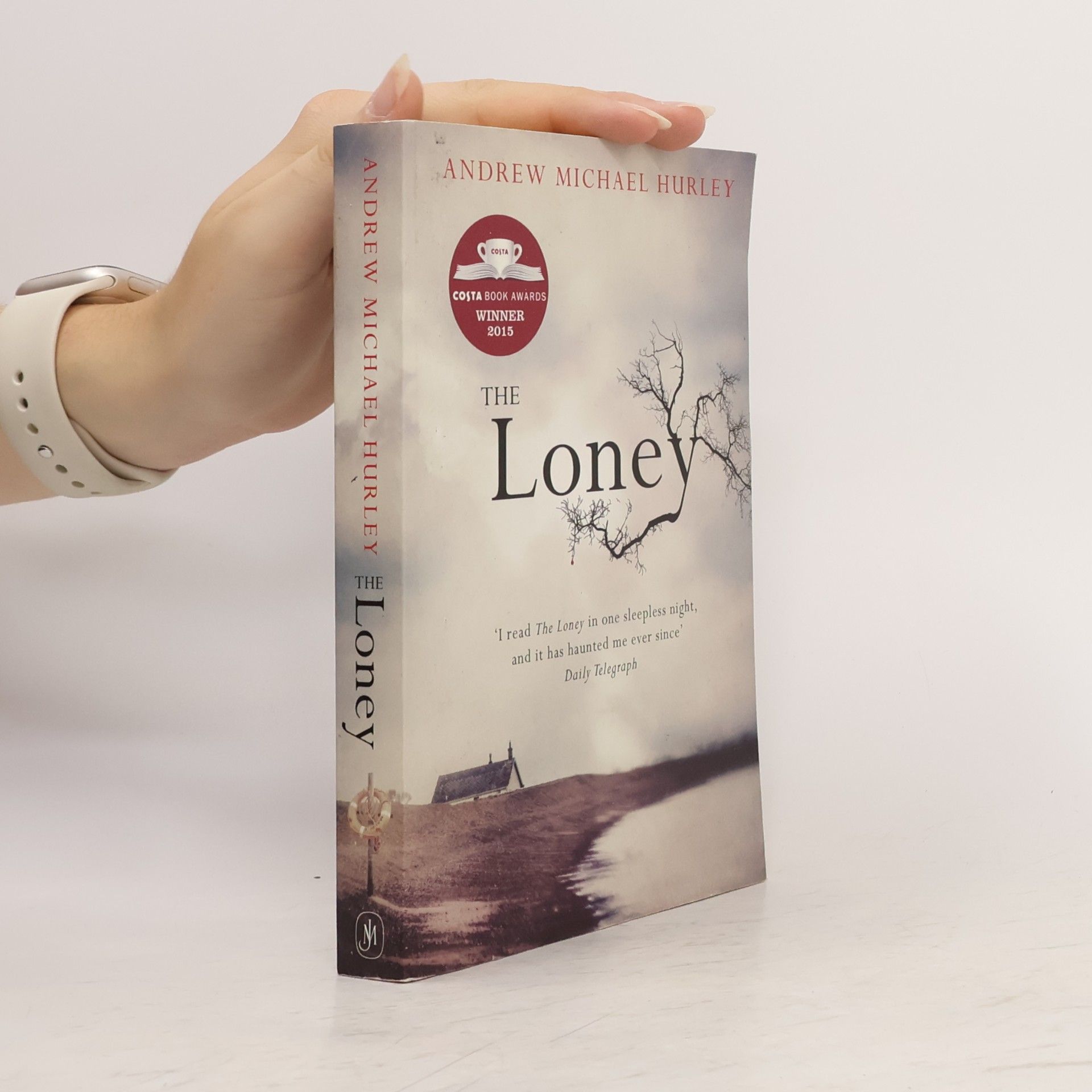 Andrew Michael Hurley The Loney