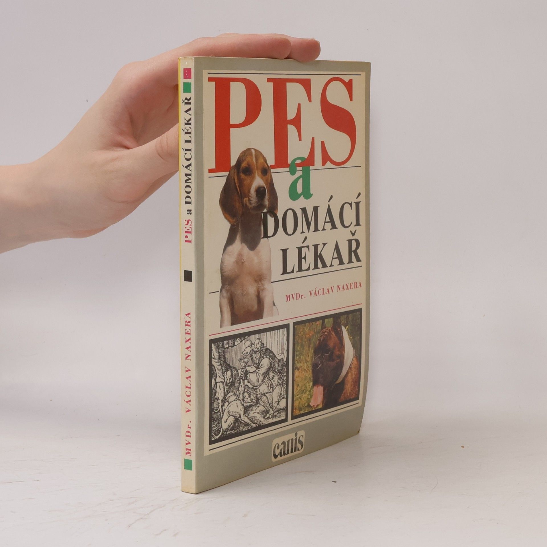 Václav Naxera Pes a domácí lékař