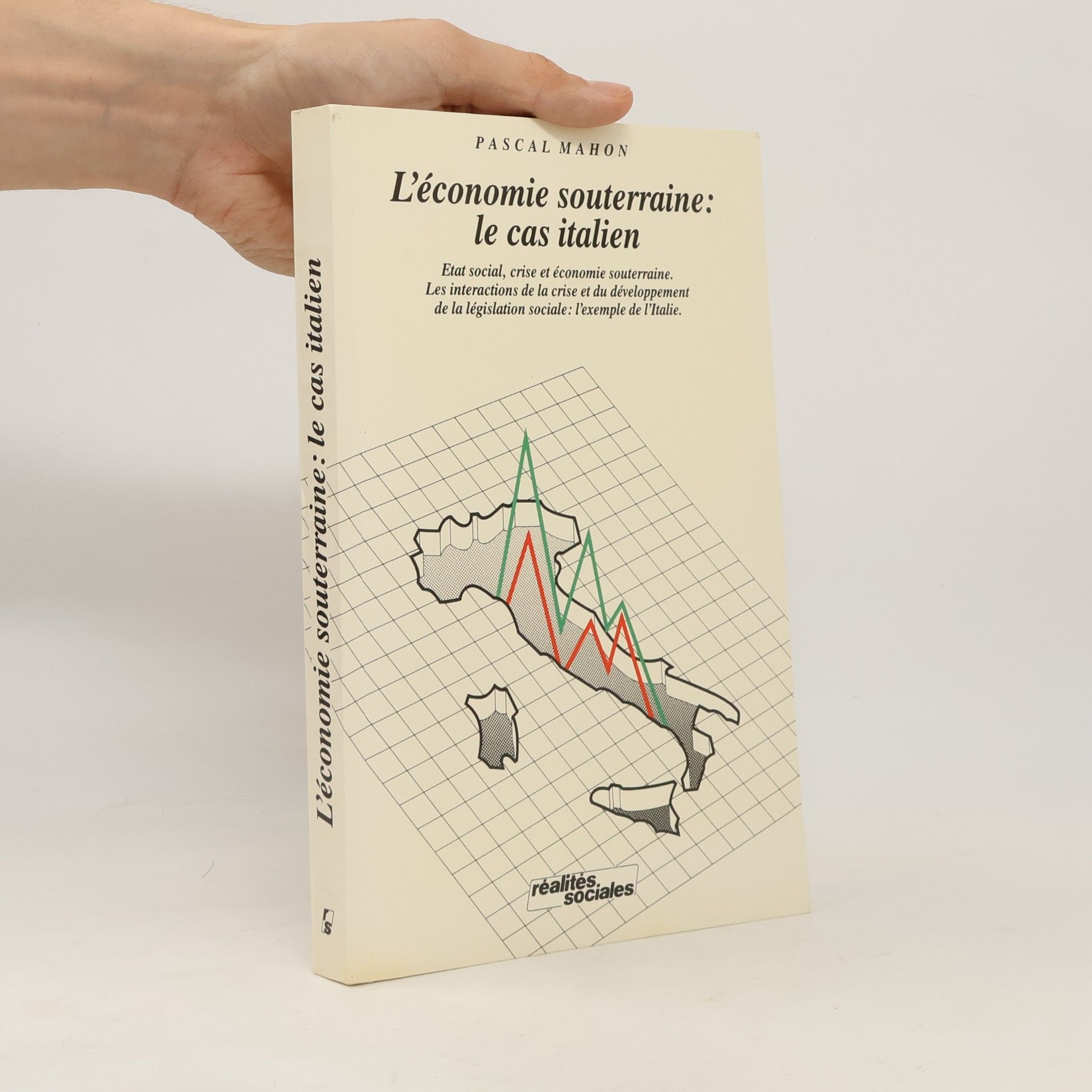 Pascal Mahon L'économie souterraine: le cas italien